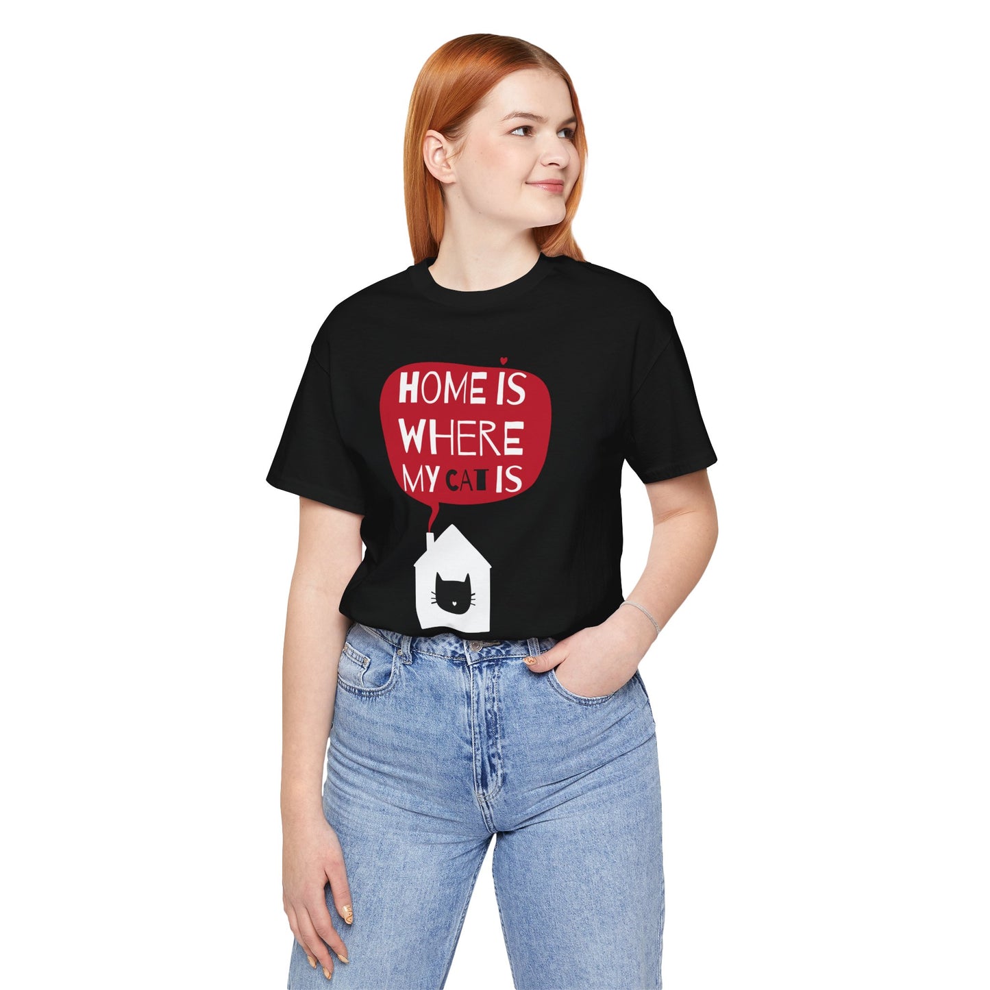 Home Is Where My Cat Is Unisex Jersey Short Sleeve Tee