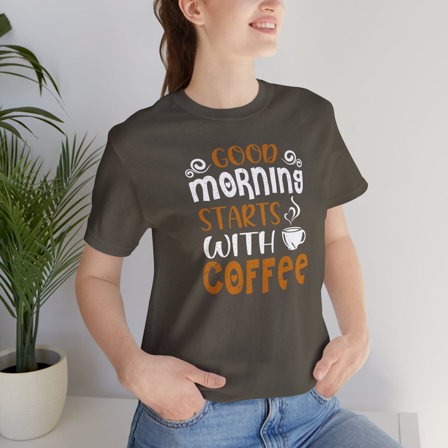 Good Morning Starts With Coffee Unisex Jersey Short Sleeve Tee