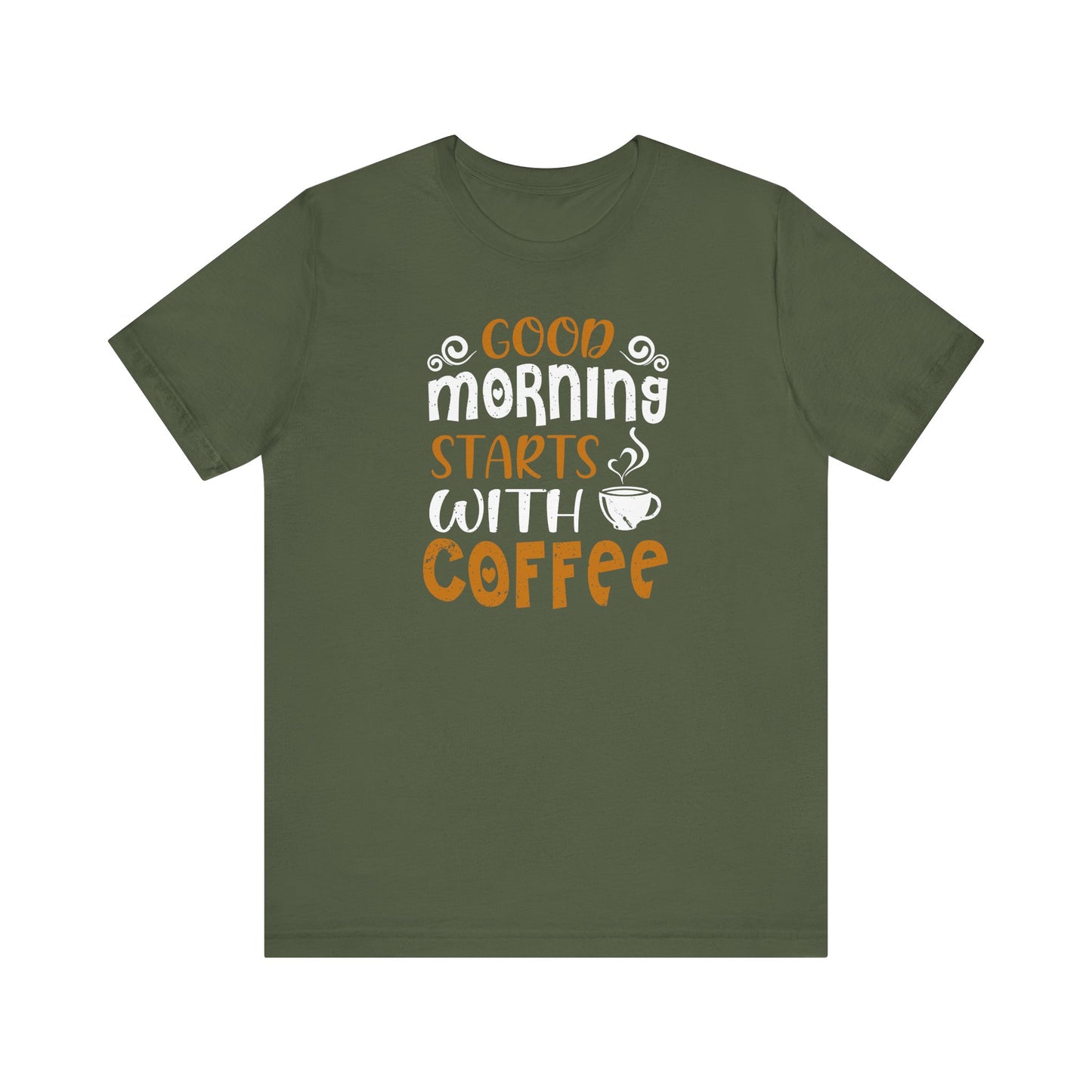 Good Morning Starts With Coffee Unisex Jersey Short Sleeve Tee