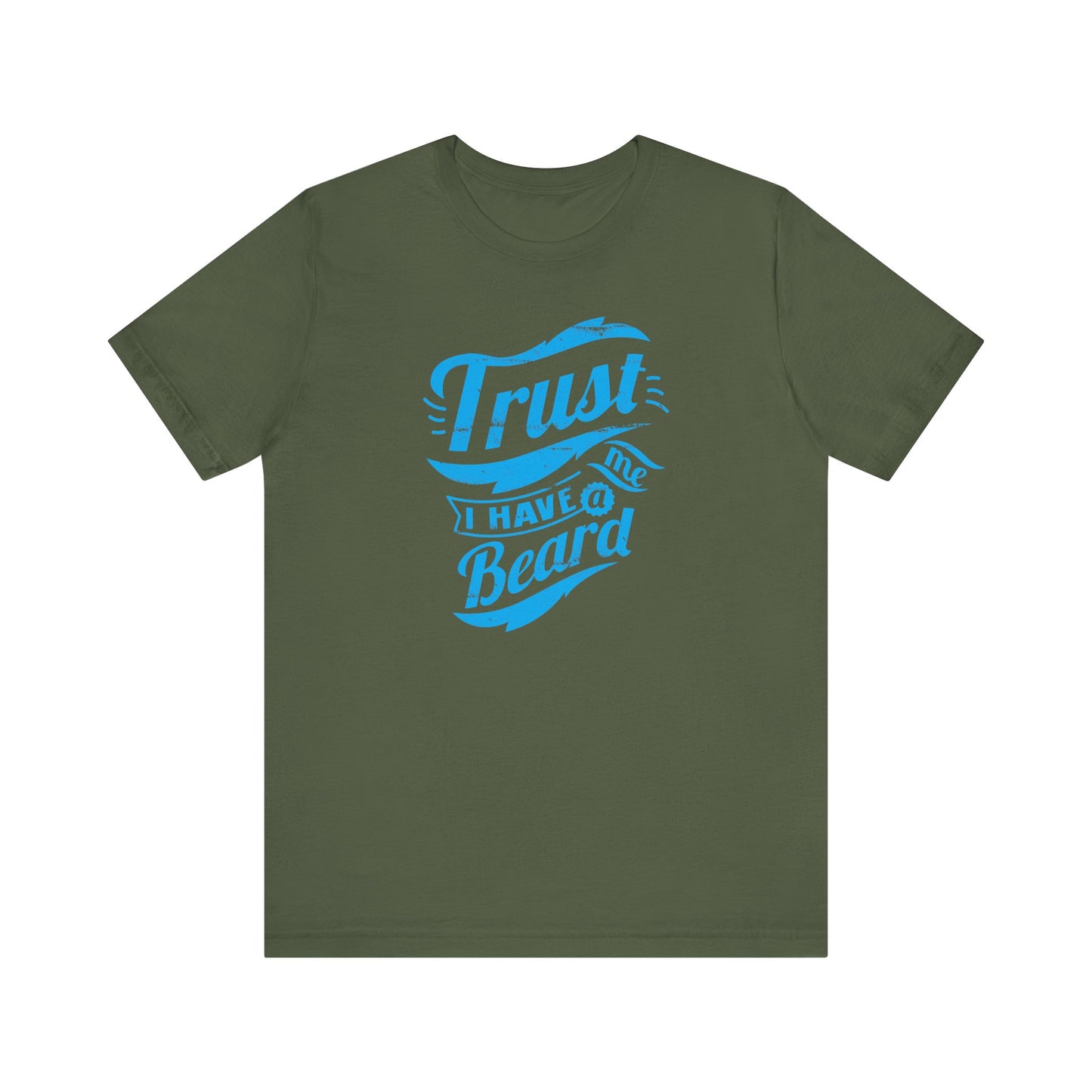 Trust Me I Have A Beard Men's Jersey Short Sleeve Tee
