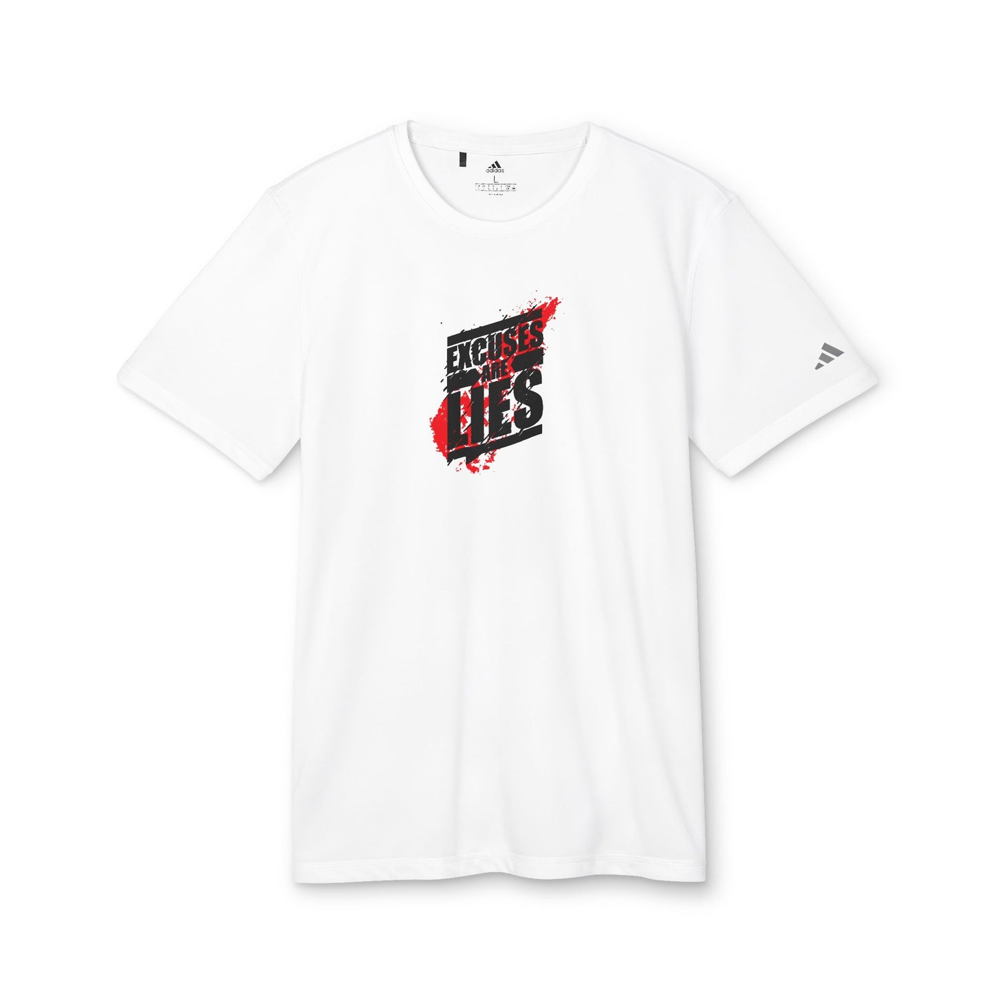Excuses Are Lies Adidas Unisex Sport T-Shirt