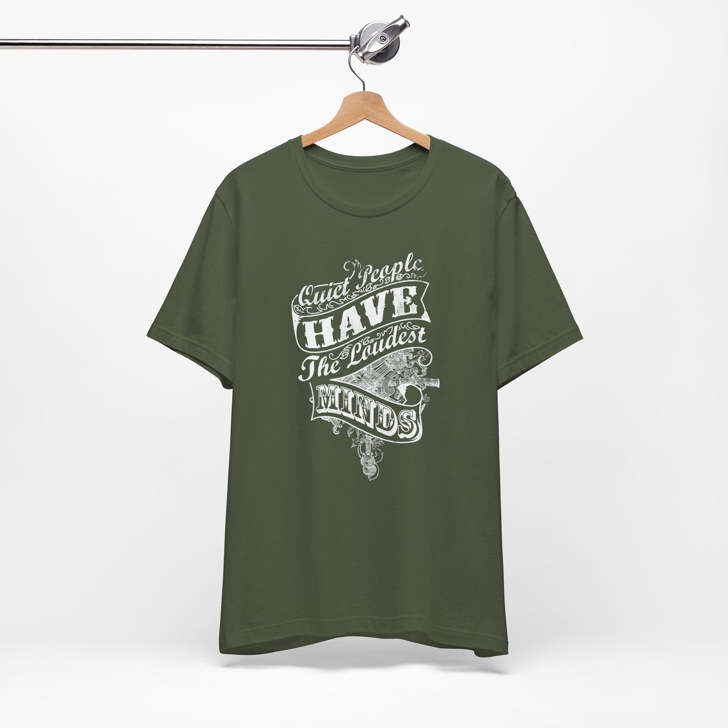 Quiet People Have The Loudest Minds Unisex Jersey Short Sleeve Tee