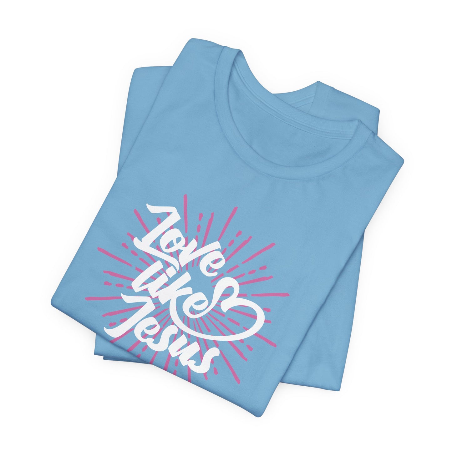 Love Like Jesus Unisex Jersey Short Sleeve Tee