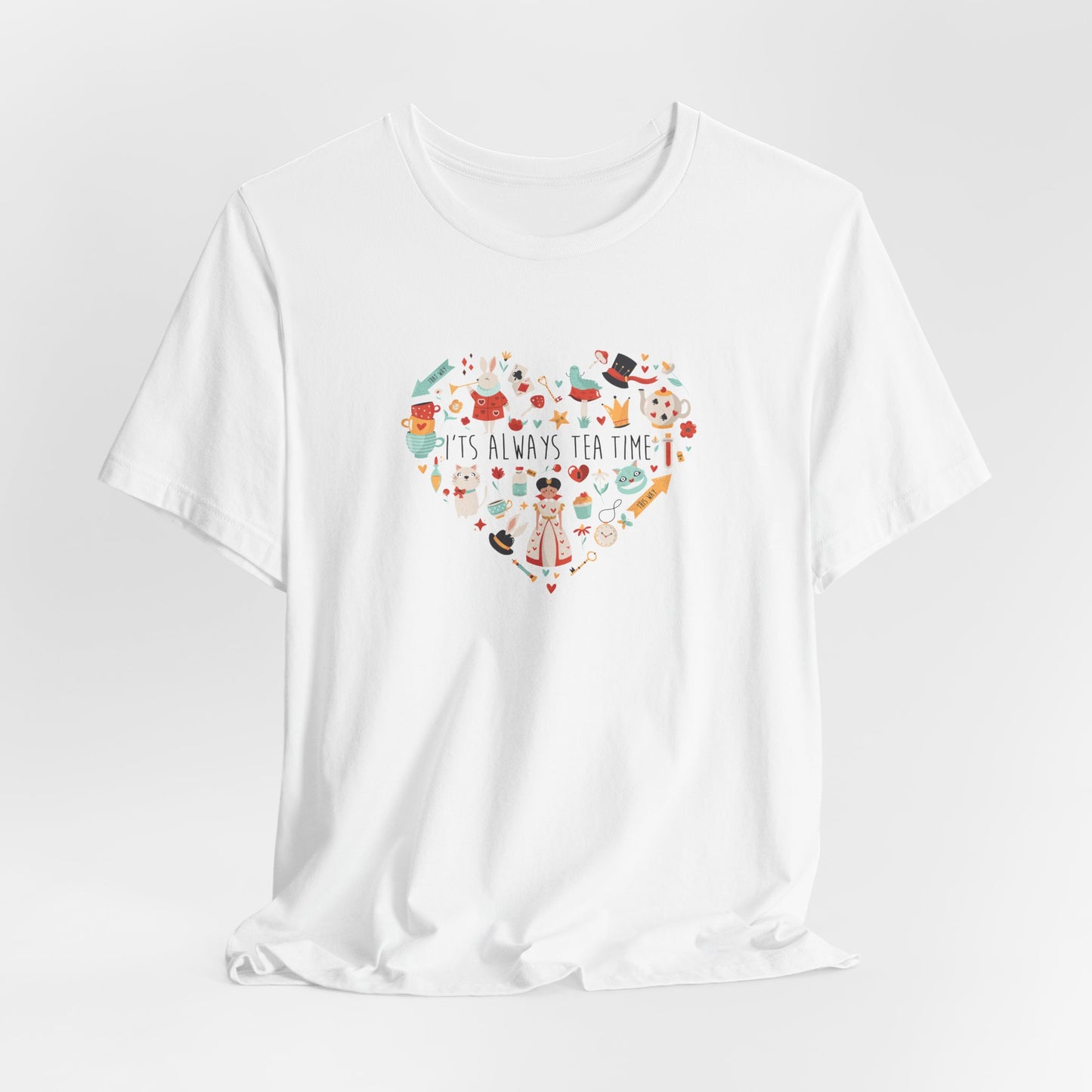 It's Always Tea Time Alice In Wonderland Inspired Unisex Jersey Short Sleeve Tee