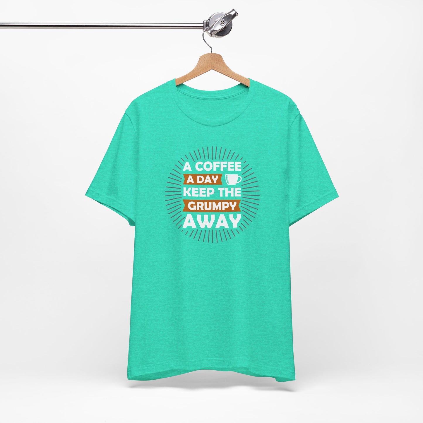 A Coffee A Day Keeps The Grumpy Away Unisex Jersey Short Sleeve Tee
