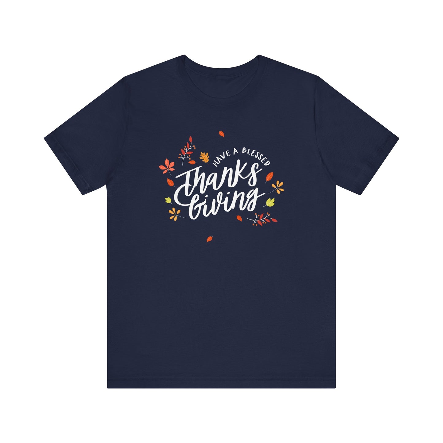Have A Blessed Thanksgiving Unisex Jersey Short Sleeve Tee
