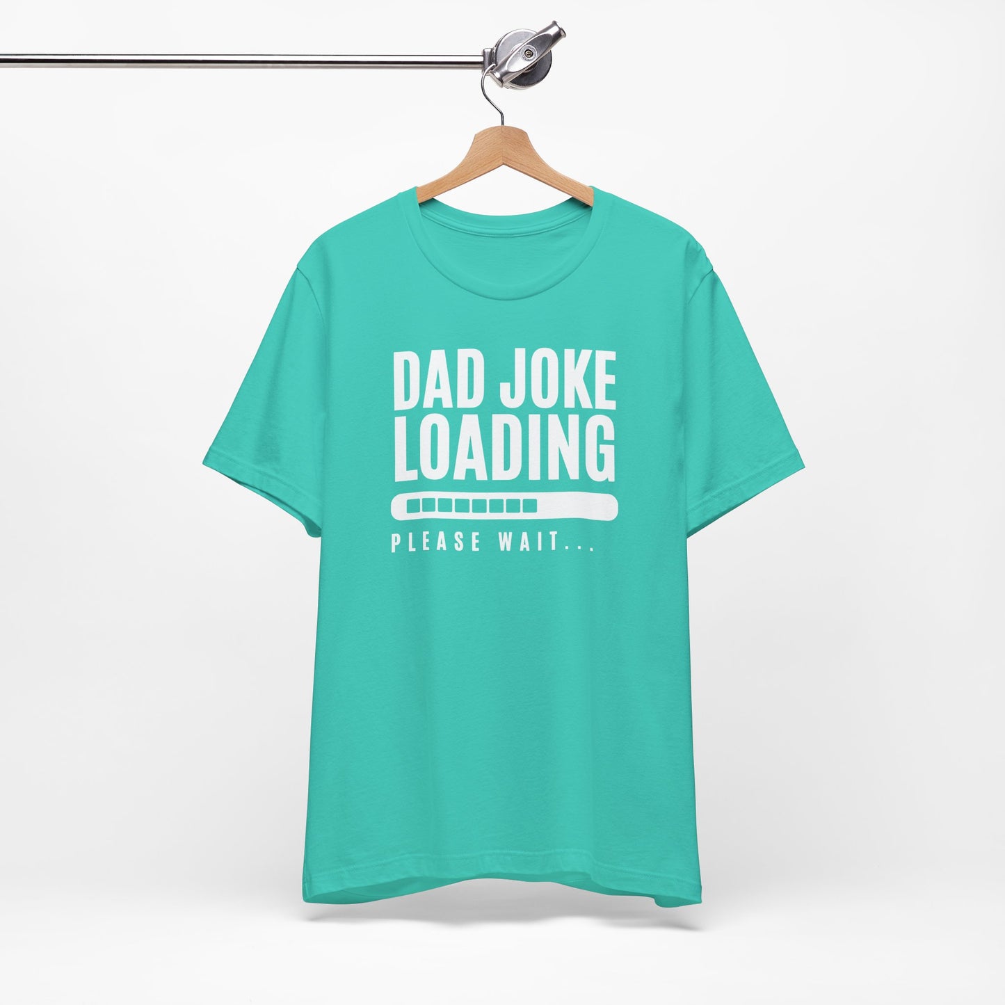 Dad Joke Loading Please Wait Men's Jersey Short Sleeve Tee