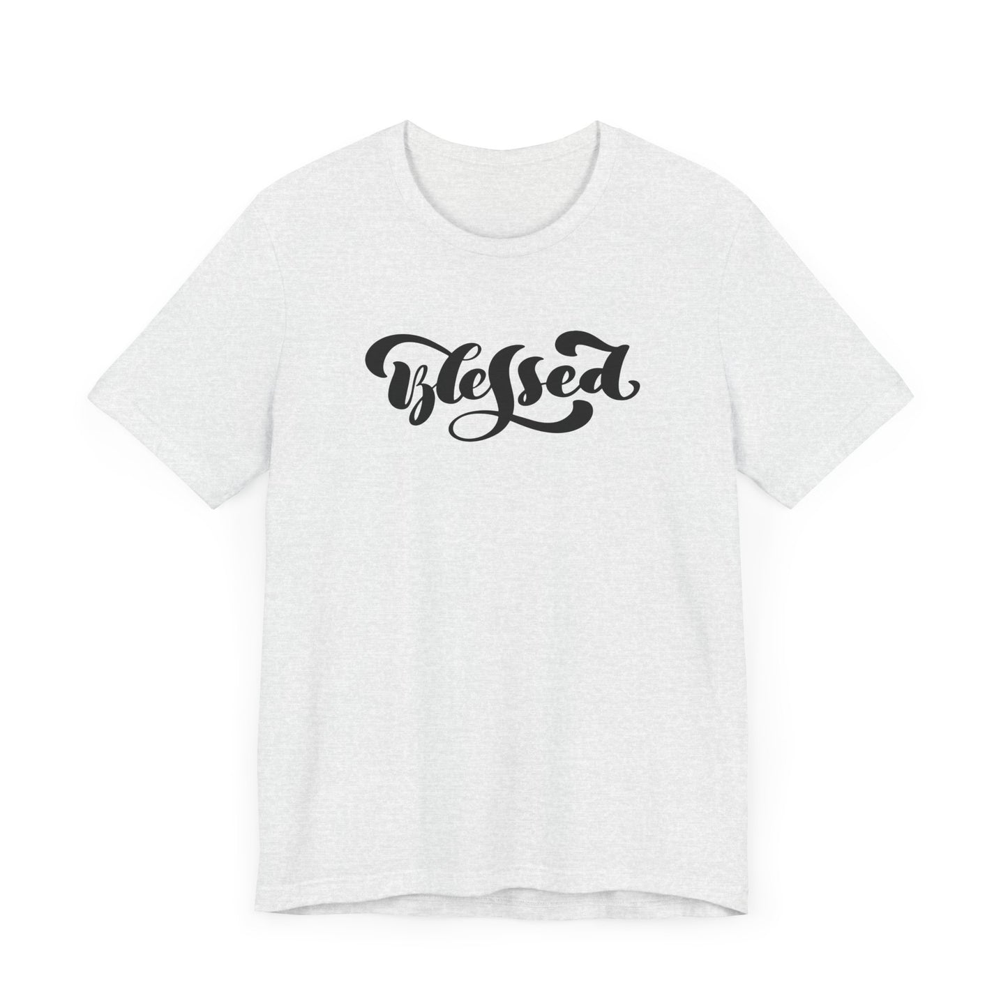 Unisex Jersey Short Sleeve Tee Blessed Quote Black Print