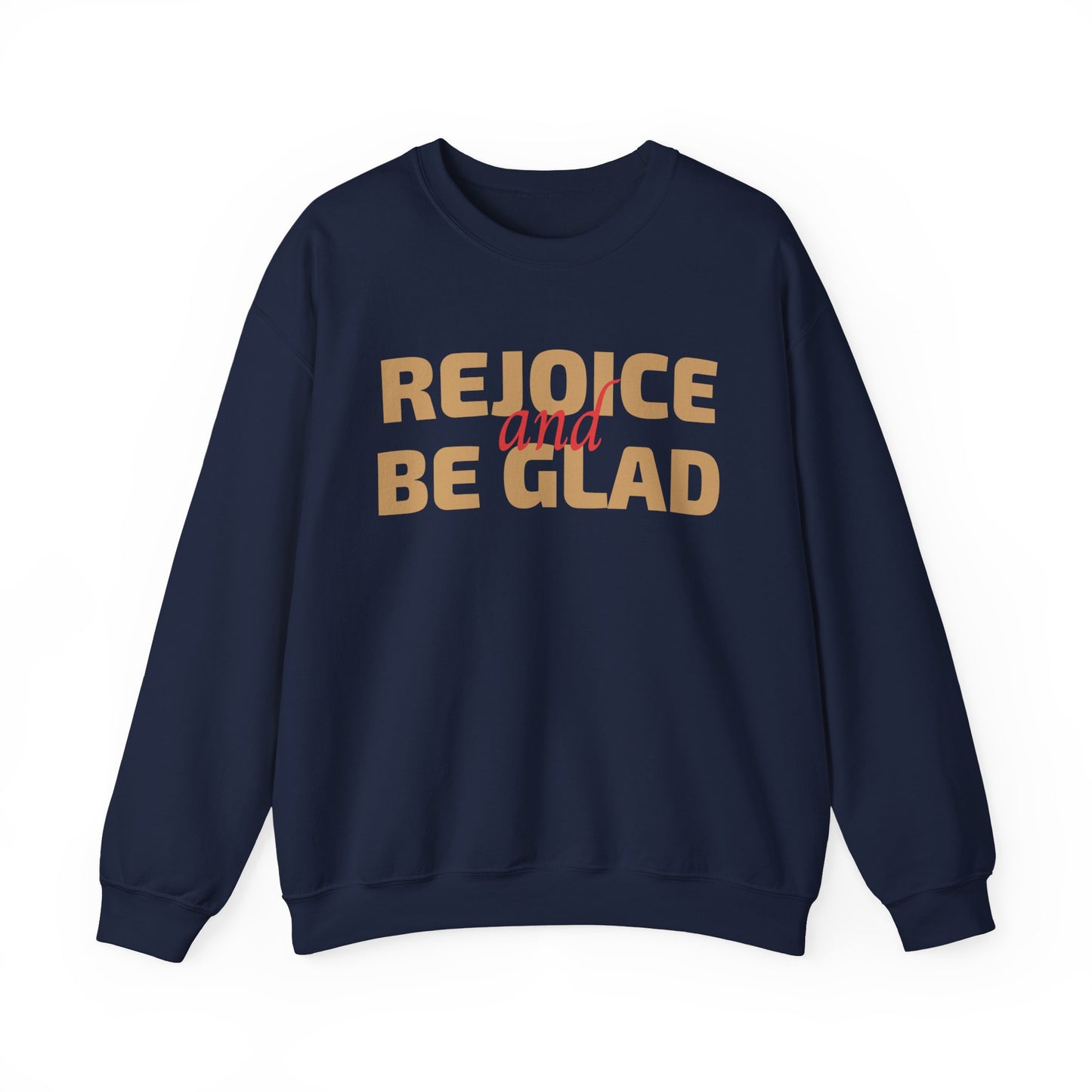 Unisex Heavy Blend Crewneck Sweatshirt Rejoice and Be Glad πβ¨