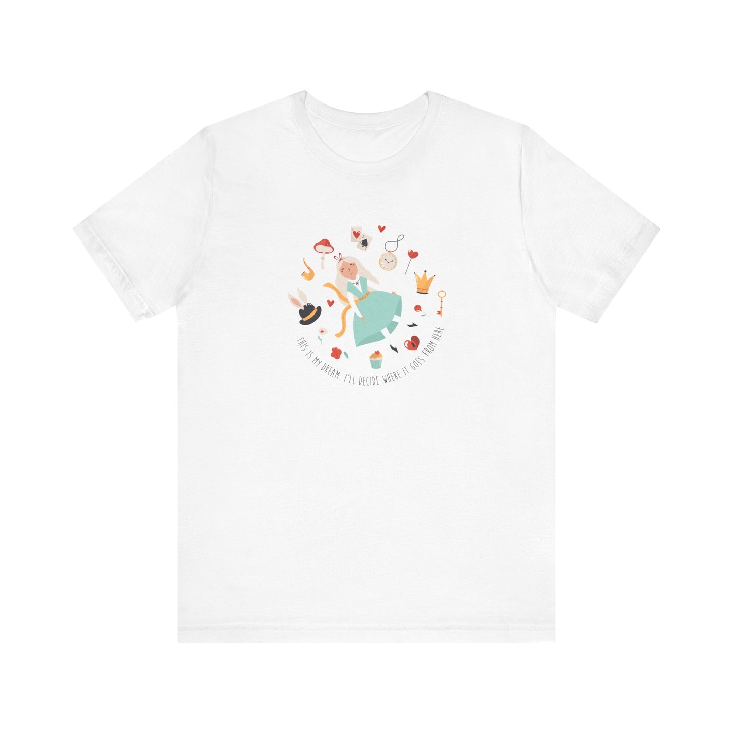This Is My Dream Alice In Wonderland Inspired Unisex Jersey Short Sleeve Tee