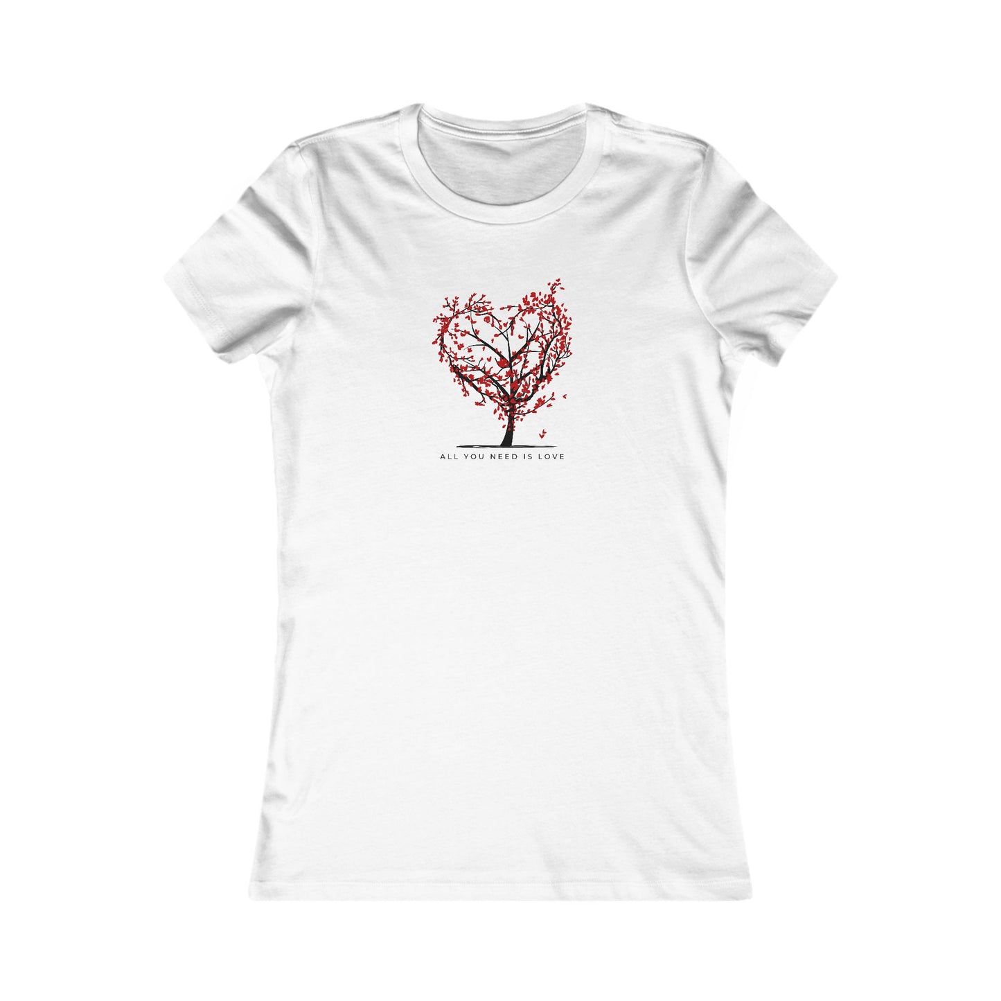 All You Need Is Love Heart Tree 🌳❤️✨ Women's Favorite T-Shirt