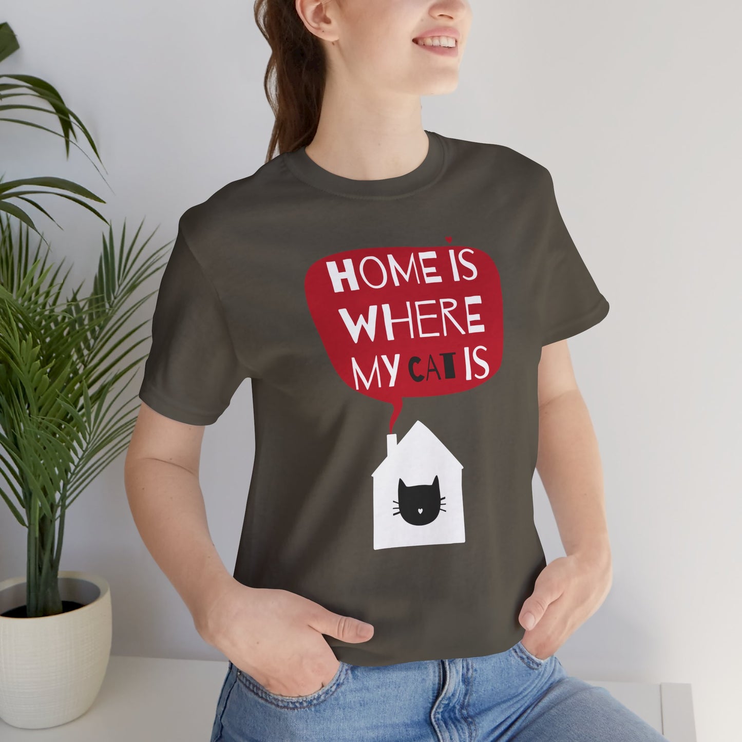 Home Is Where My Cat Is Unisex Jersey Short Sleeve Tee