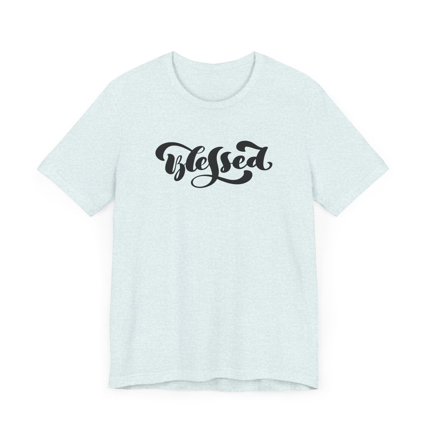 Unisex Jersey Short Sleeve Tee Blessed Quote Black Print