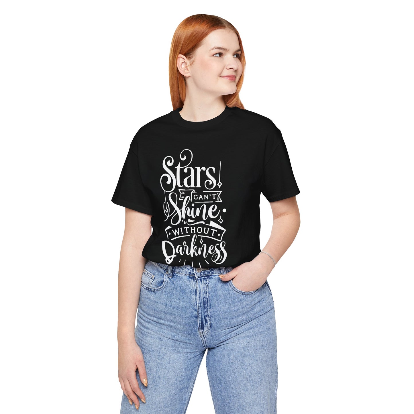 Stars Can't Shine Without Darkness Unisex Jersey Short Sleeve Tee