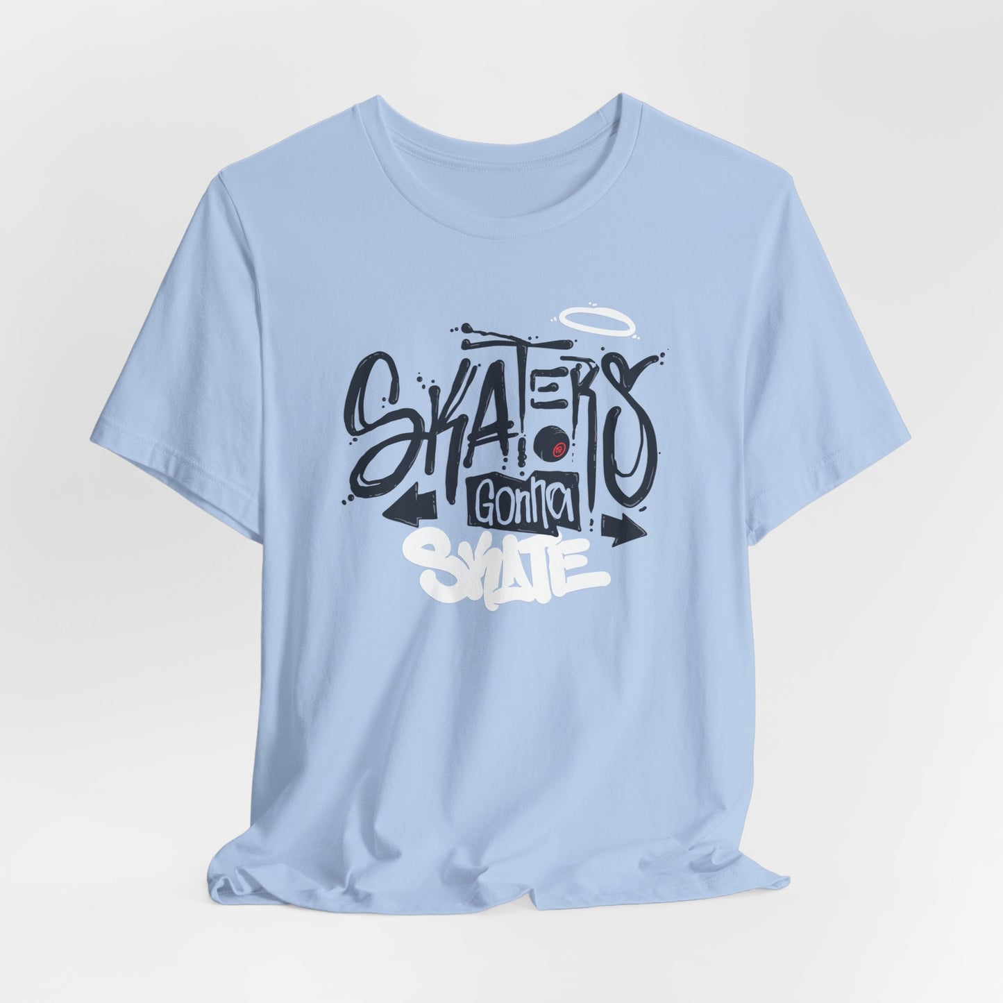 Skaters Gonna Skate Unisex Jersey Short Sleeve Tee