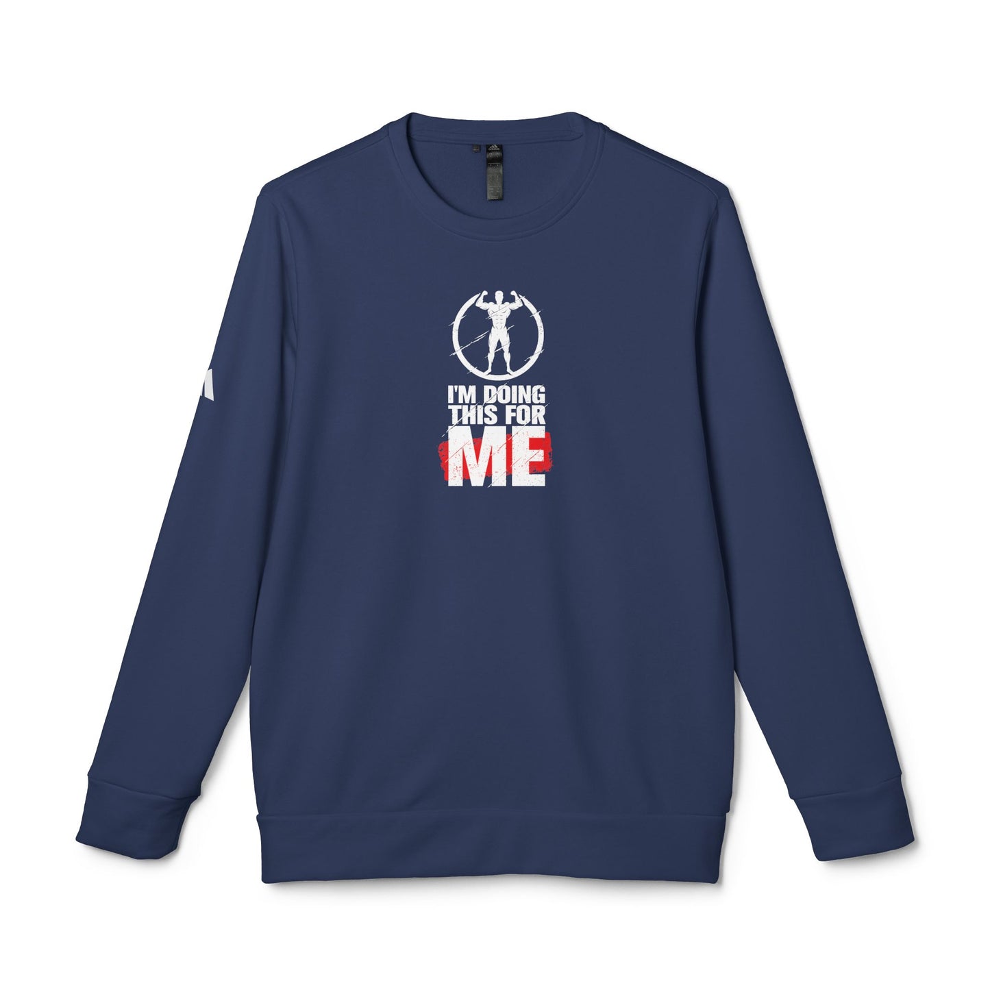 I'm Doing This For Me Adidas Unisex Cozy Fleece Sweatshirt