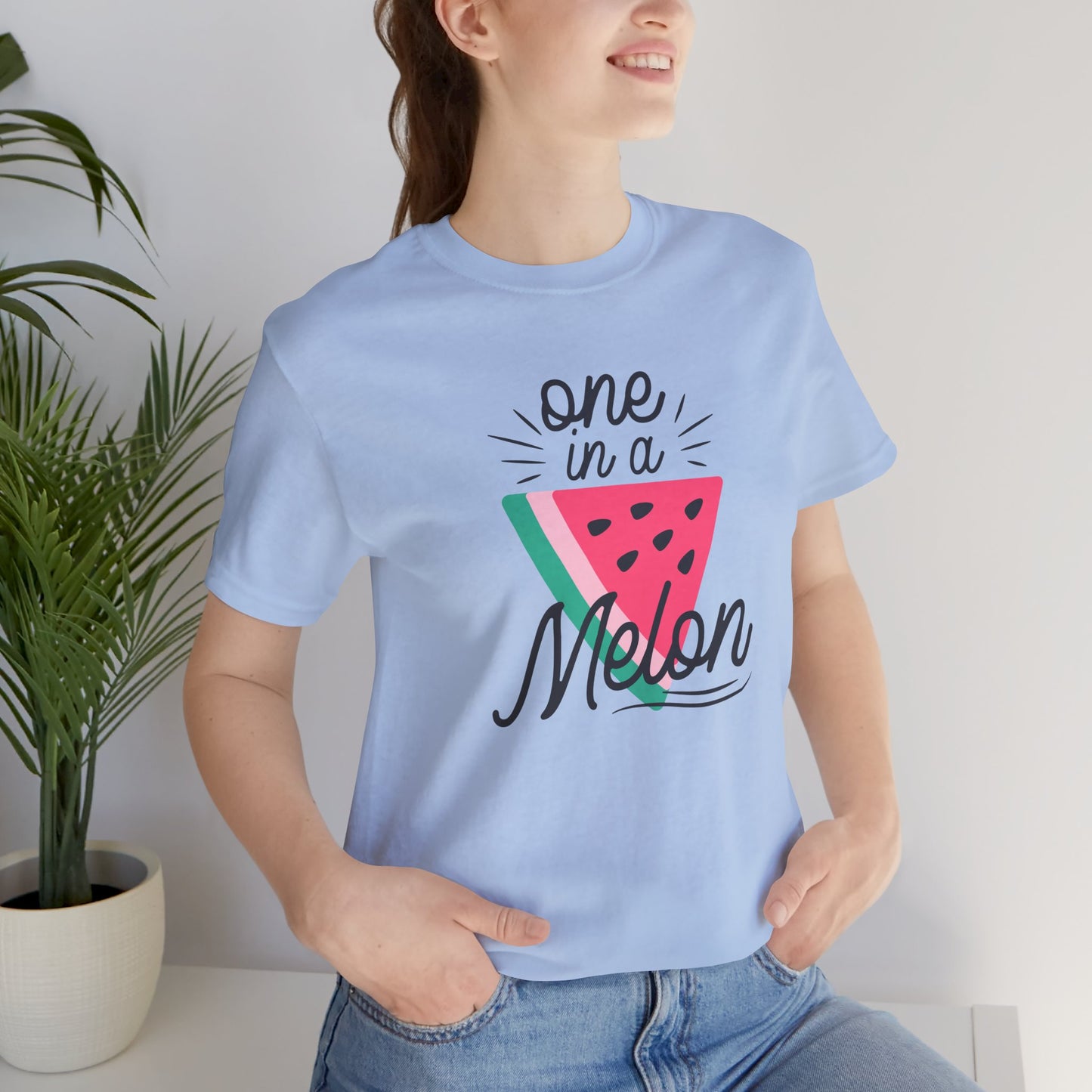 One In A Melon Unisex Jersey Short Sleeve Tee Soft Cotton