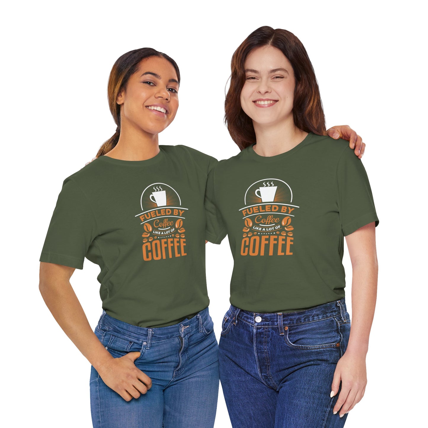 Fueled By Coffee Like A Lot Of Coffee Unisex Jersey Short Sleeve Tee