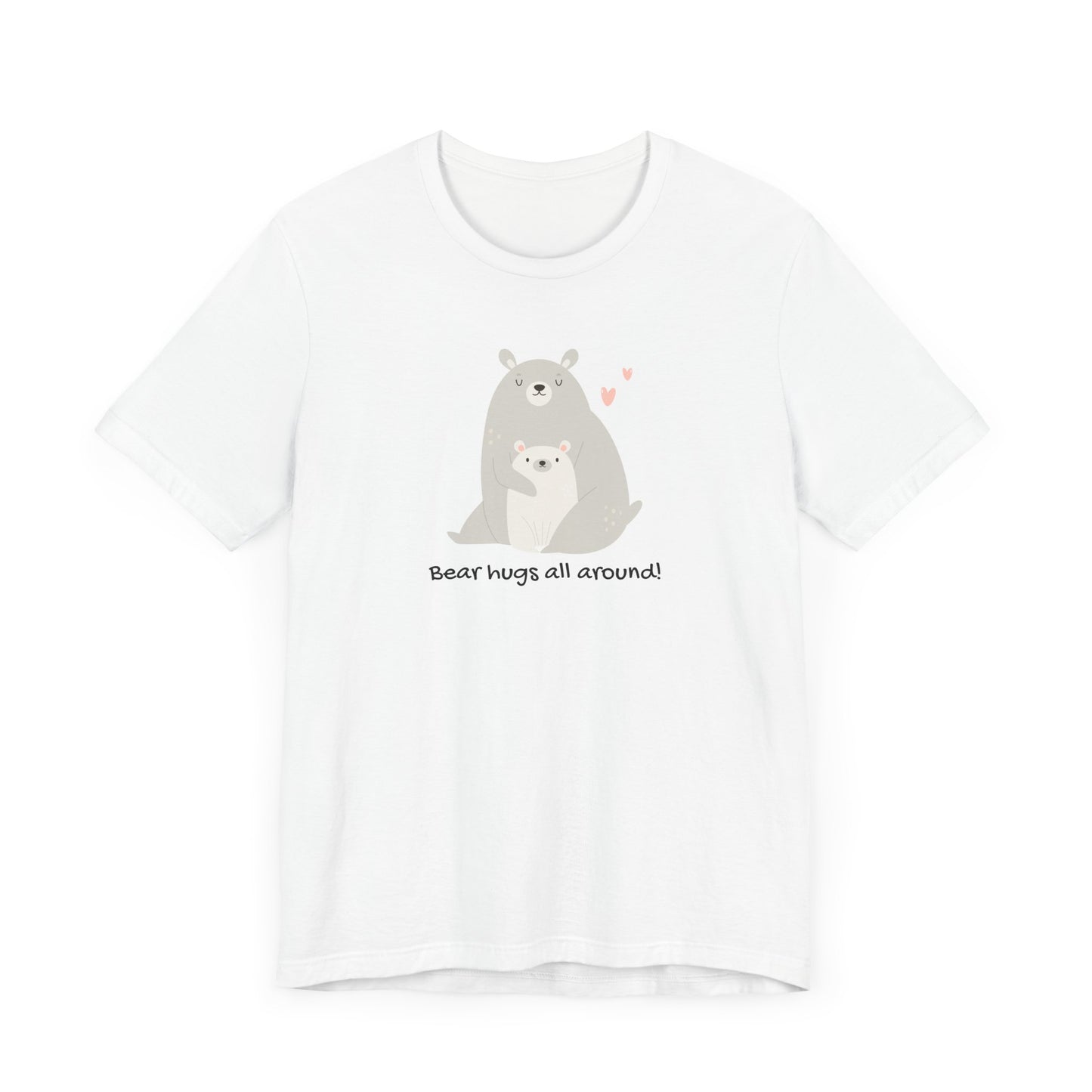 Adorable Bear Hugs All Round Mom Bear and Baby Cub Unisex Jersey Short Sleeve Tee