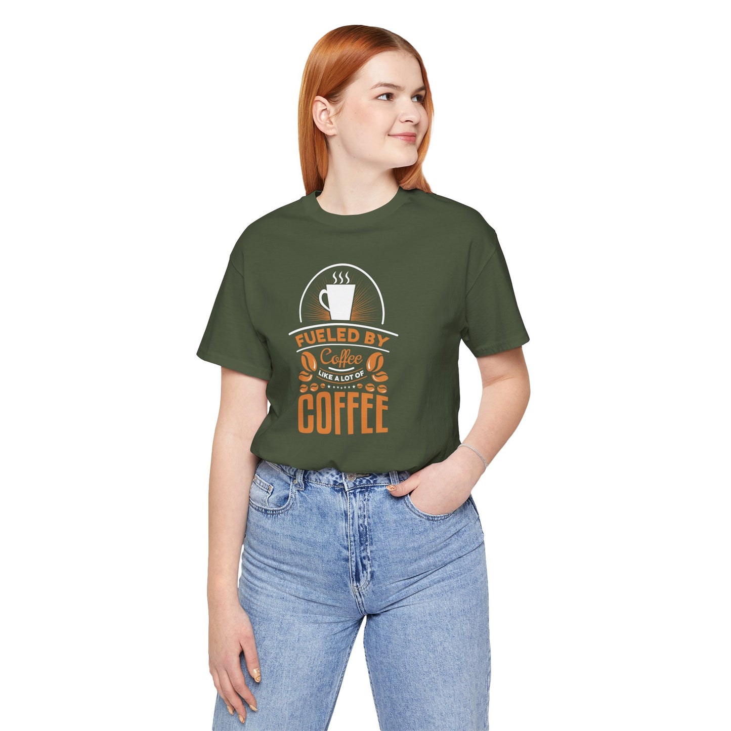 Fueled By Coffee Like A Lot Of Coffee Unisex Jersey Short Sleeve Tee