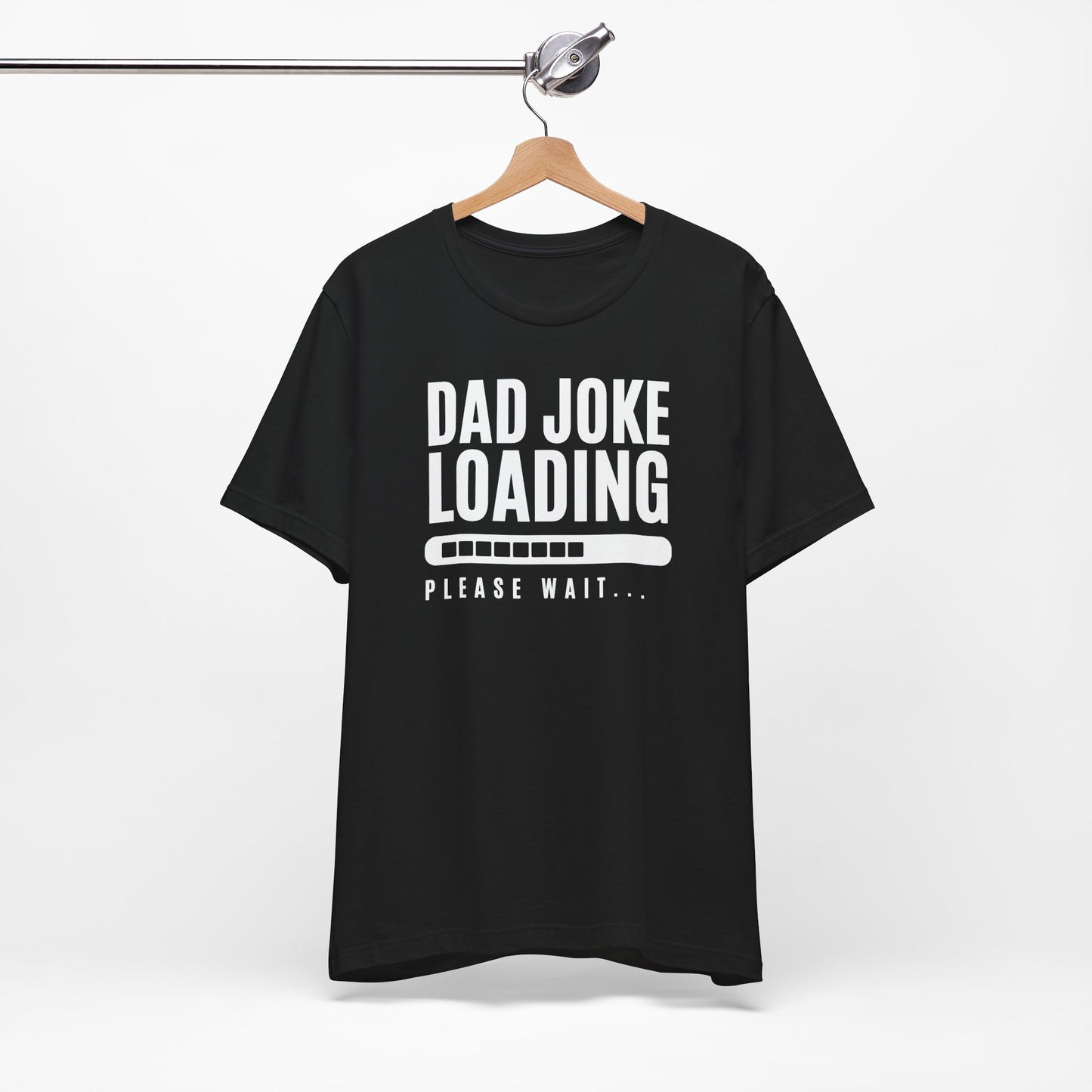 Dad Joke Loading Please Wait Men's Jersey Short Sleeve Tee