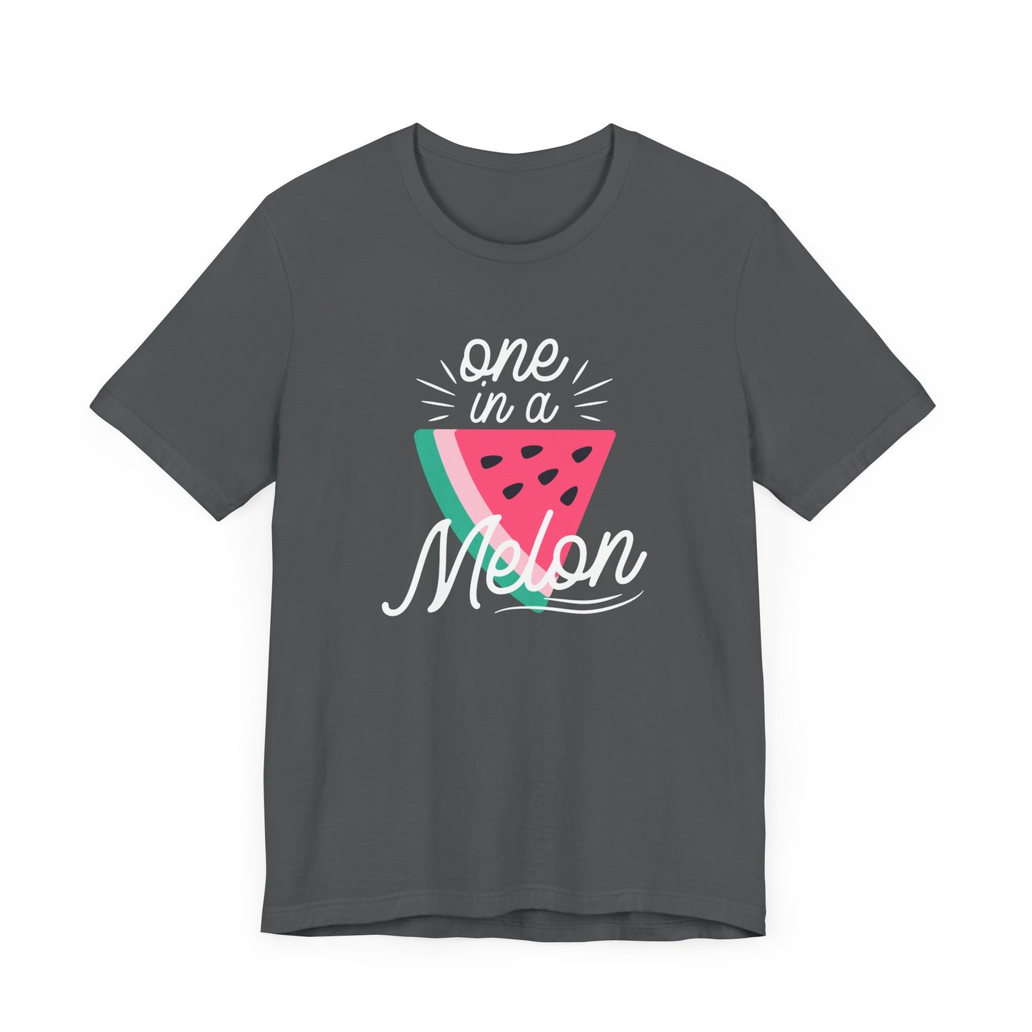 One In A Melon Unisex Jersey Short Sleeve Tee
