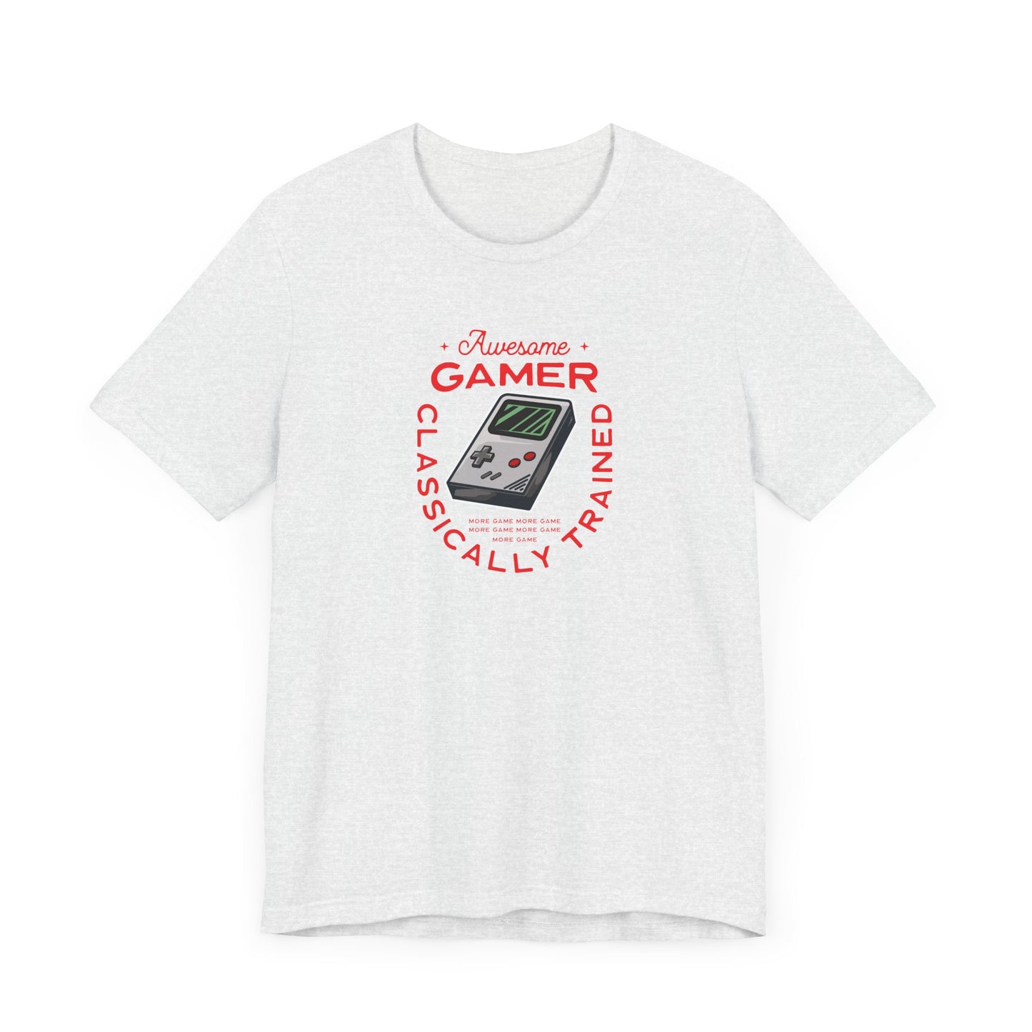 Unisex Jersey Short Sleeve Tee Awesome Gamer Classically Trained Red Print