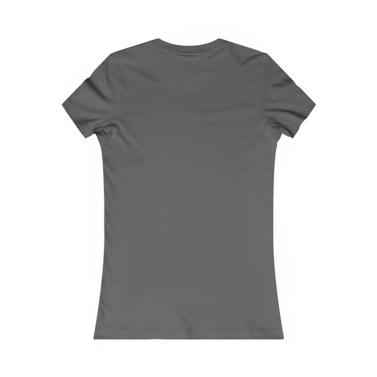 Believe In Your Self Women's Favorite Tee
