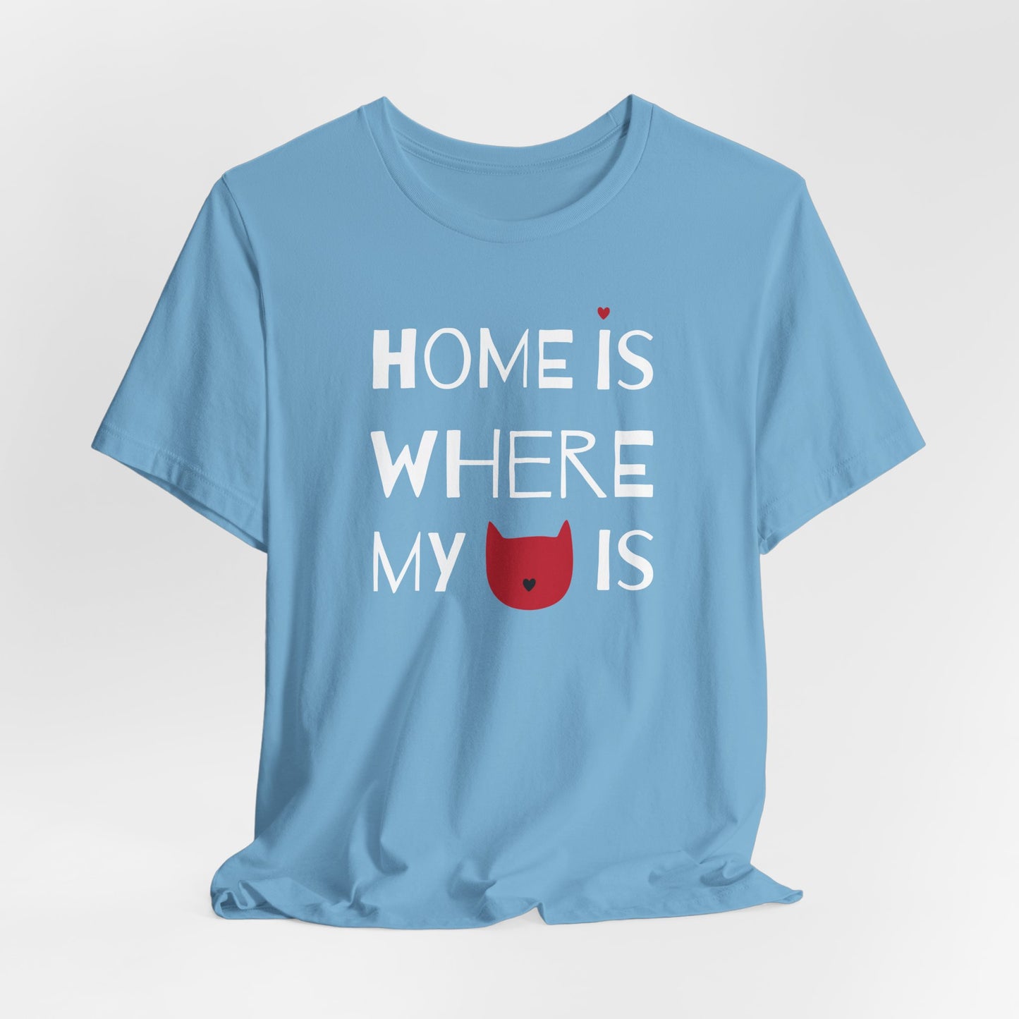 Home Is Where My Cat Is Unisex Jersey Short Sleeve Tee