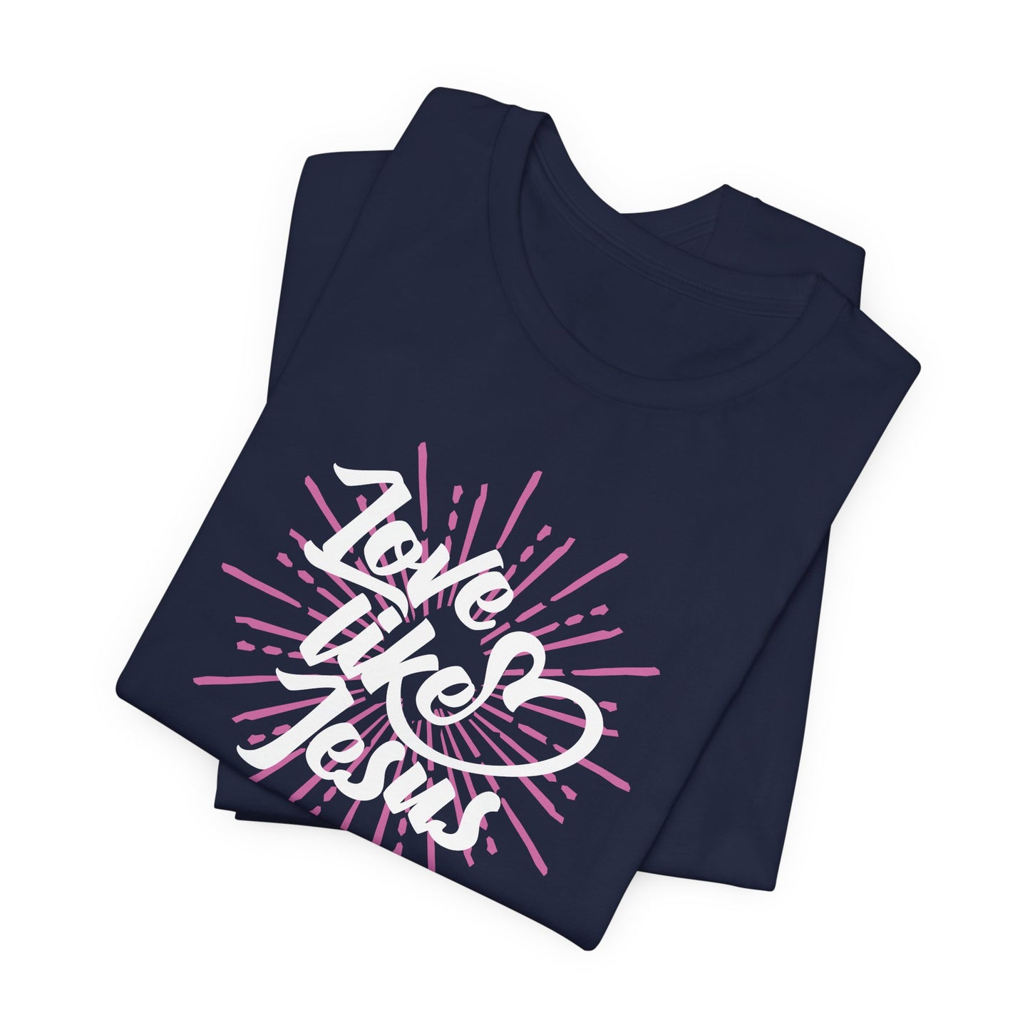 Love Like Jesus Unisex Jersey Short Sleeve Tee