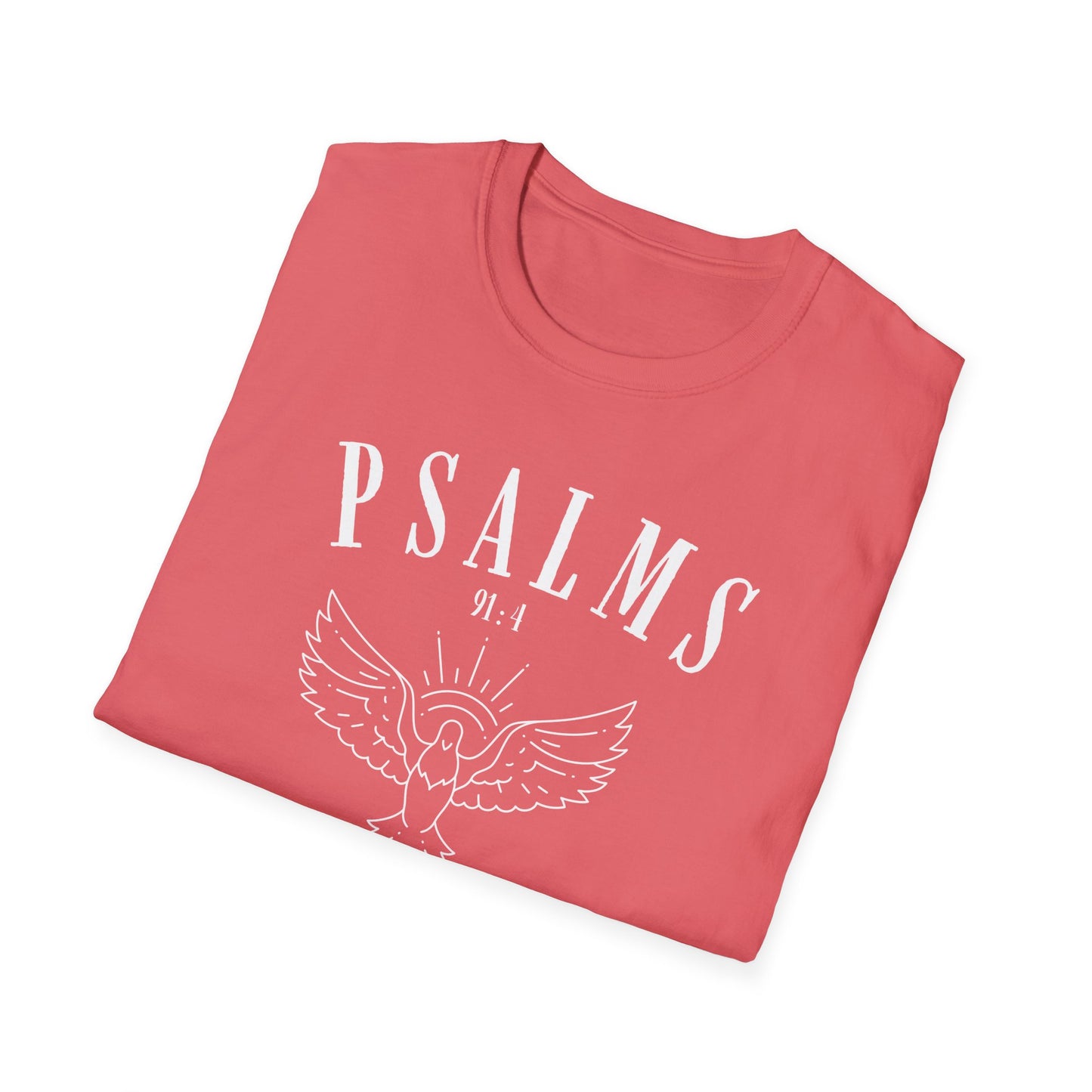 Psalms 91:4 Under His Wings You Will Find Refuge Softstyle T-Shirt