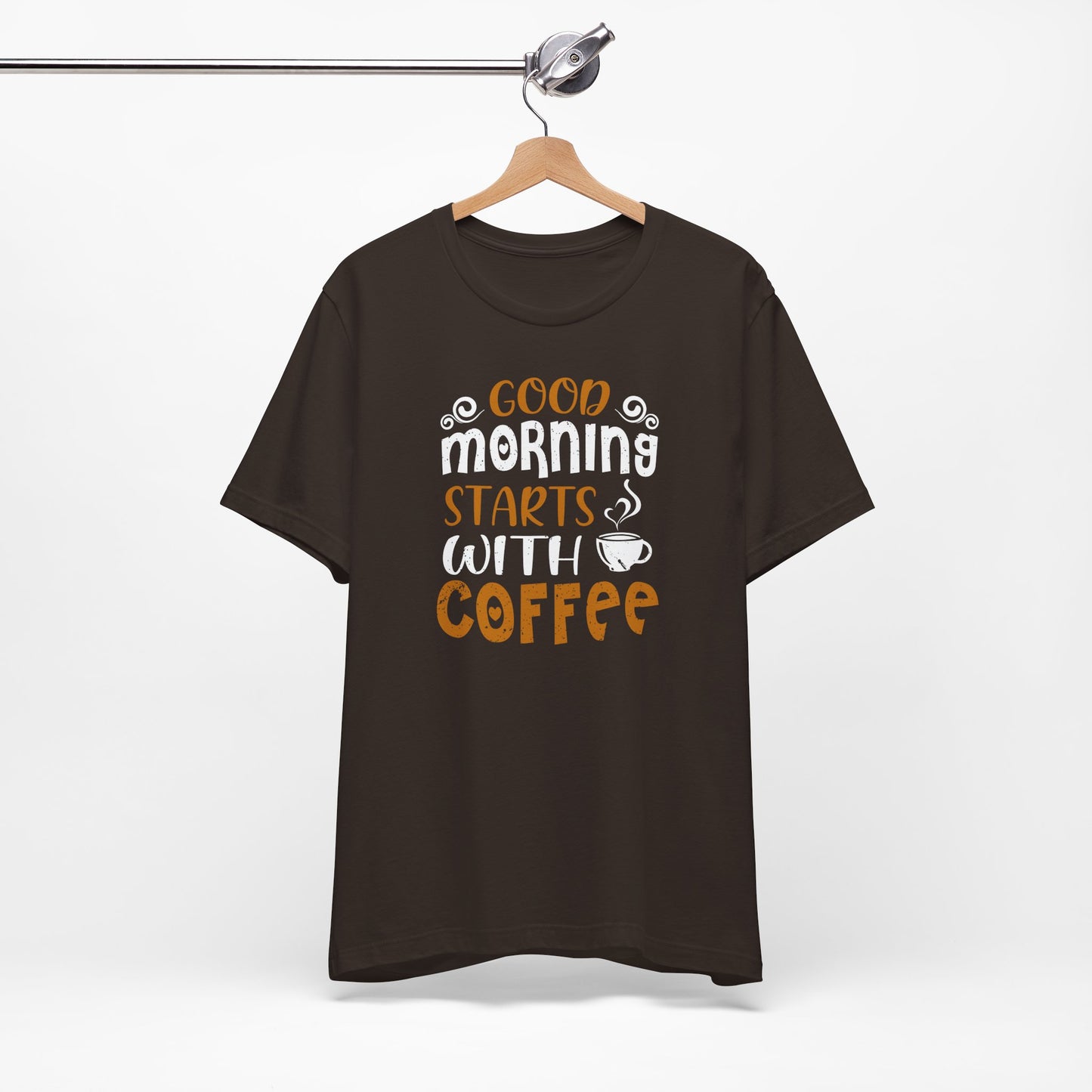 Good Morning Starts With Coffee Unisex Jersey Short Sleeve Tee