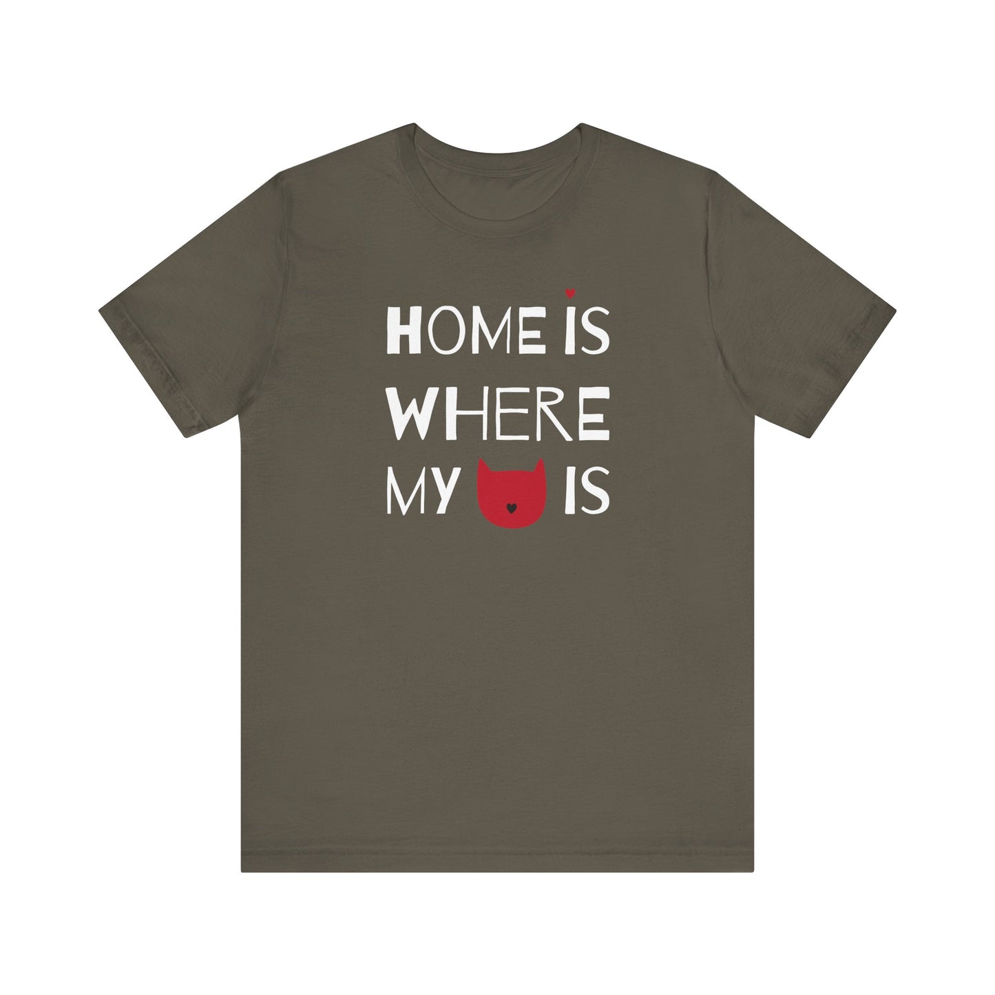 Home Is Where My Cat Is Unisex Jersey Short Sleeve Tee