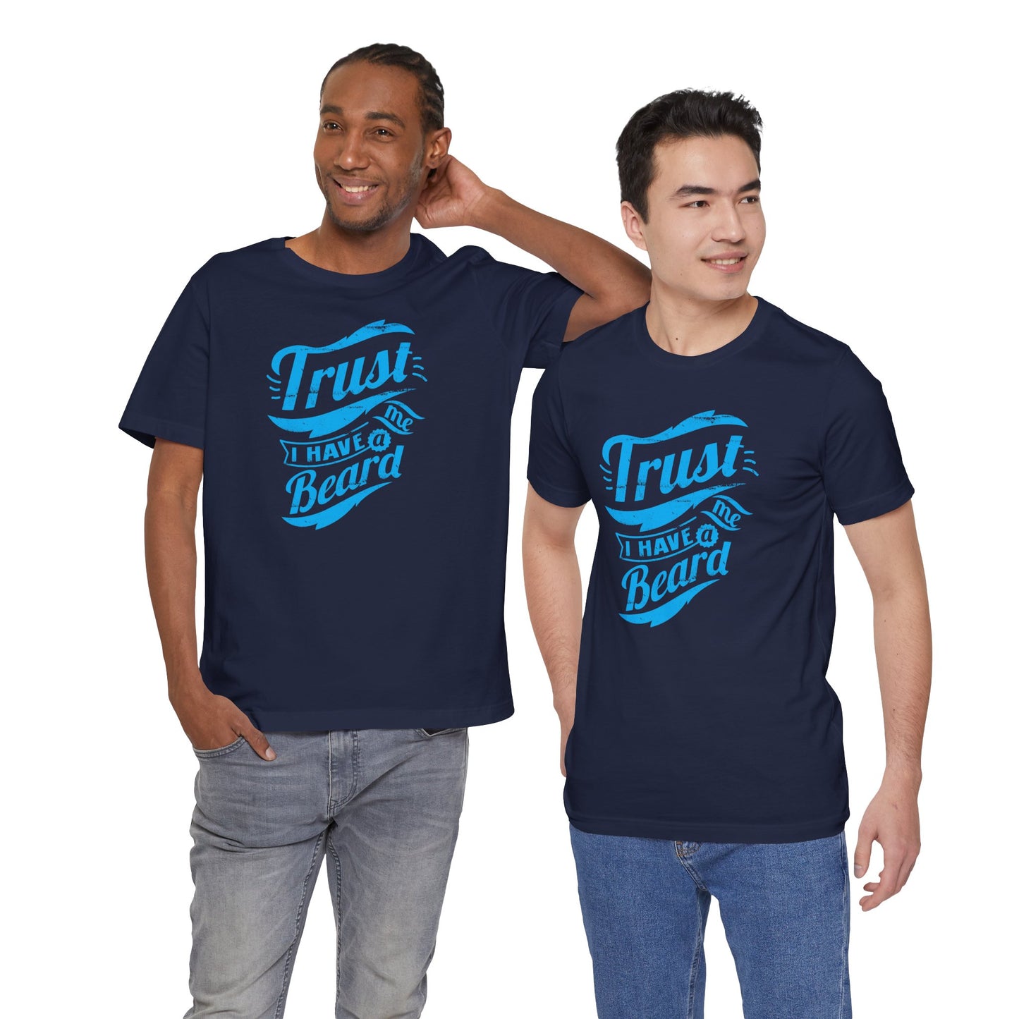 Trust Me I Have A Beard Men's Jersey Short Sleeve Tee