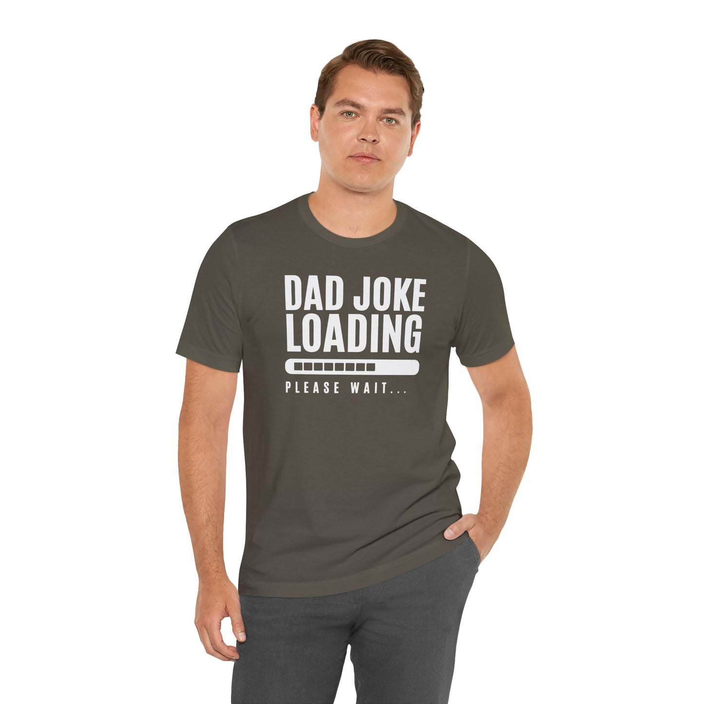 Dad Joke Loading Please Wait Men's Jersey Short Sleeve Tee