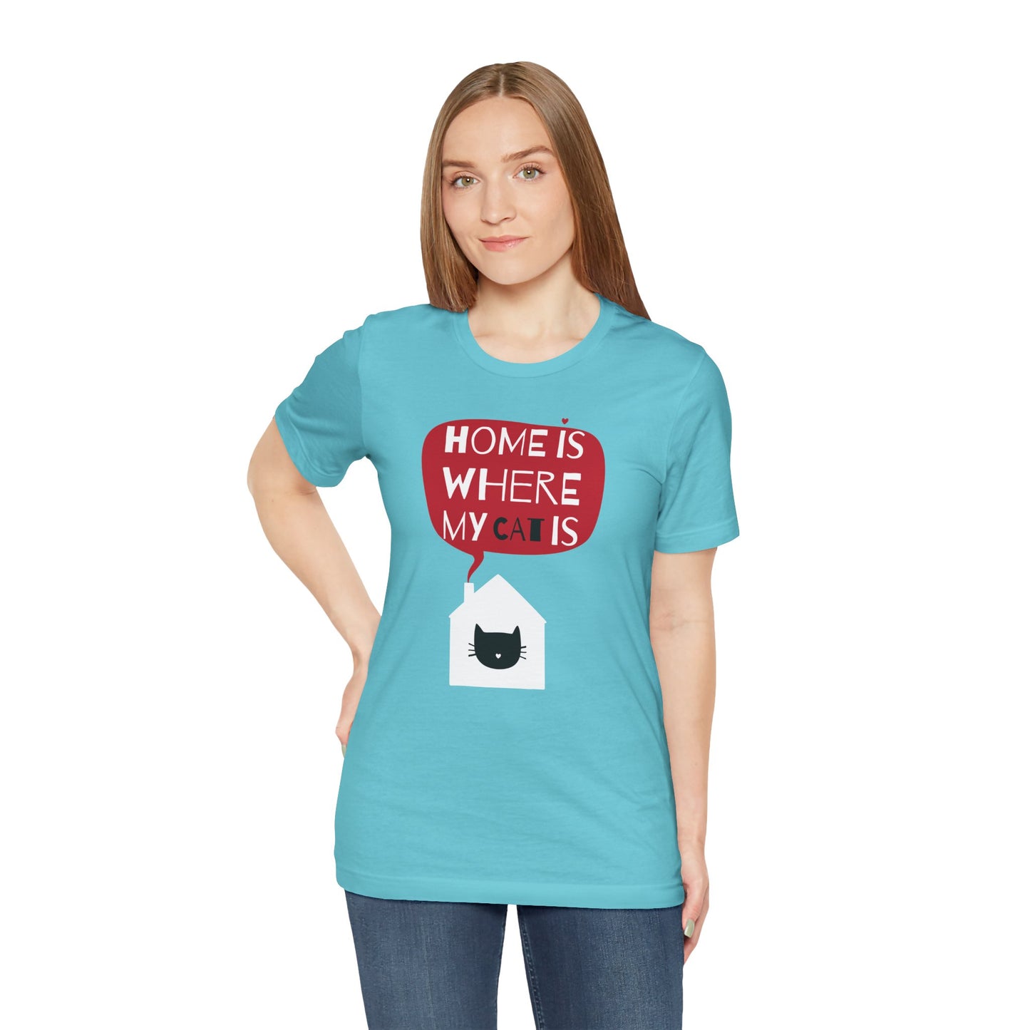 Home Is Where My Cat Is Unisex Jersey Short Sleeve Tee