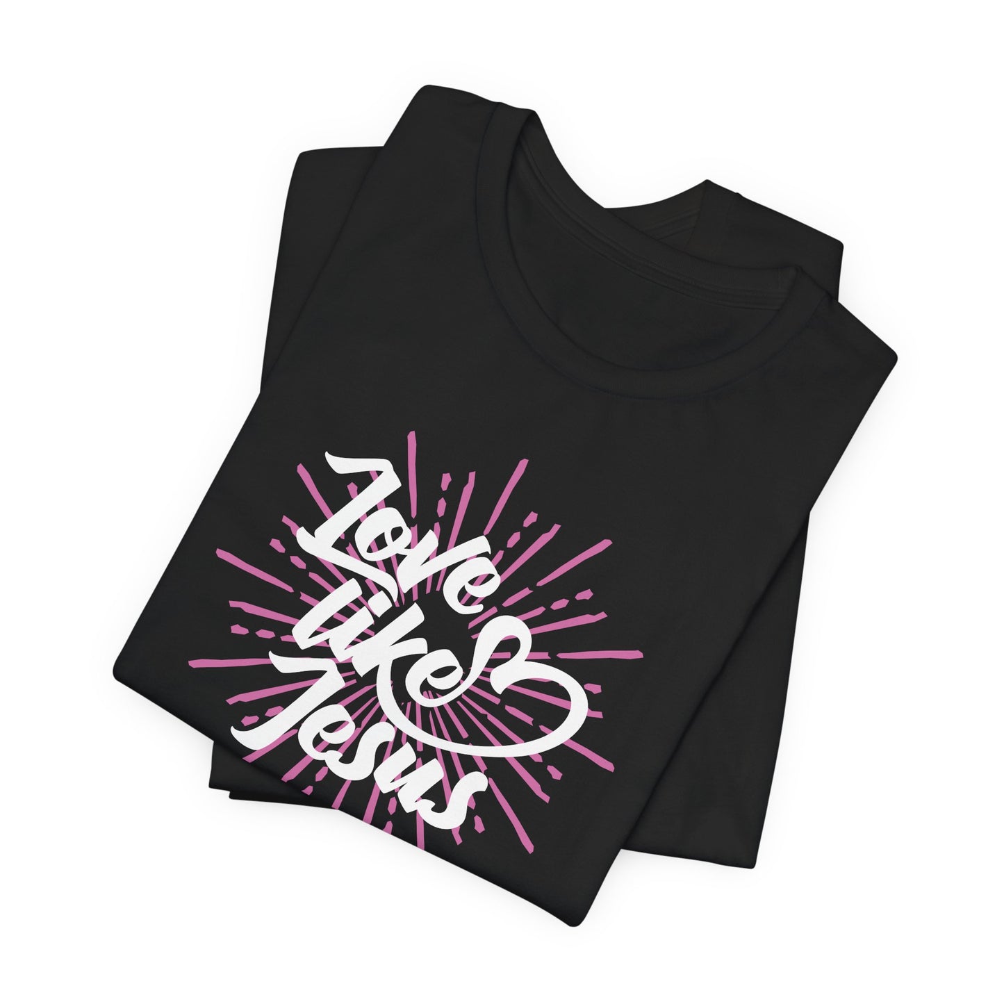 Love Like Jesus Unisex Jersey Short Sleeve Tee