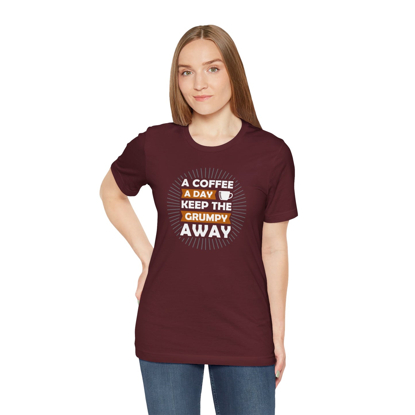 A Coffee A Day Keeps The Grumpy Away Unisex Jersey Short Sleeve Tee