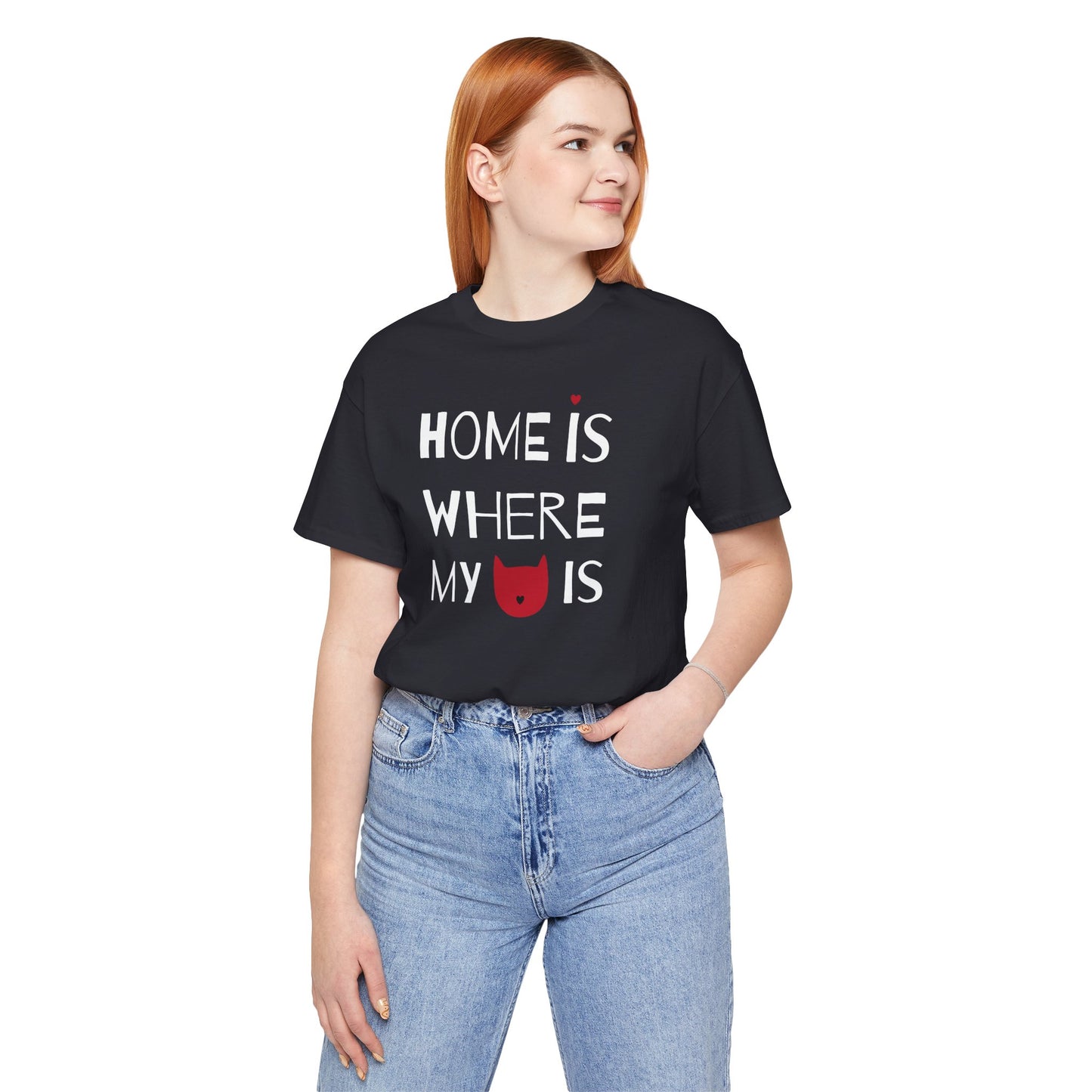 Home Is Where My Cat Is Unisex Jersey Short Sleeve Tee