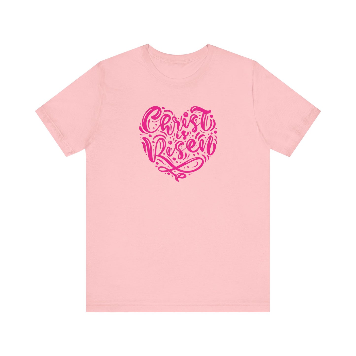 Christ is Risen Heart Shaped Pink Print Unisex Jersey Short Sleeve Tee
