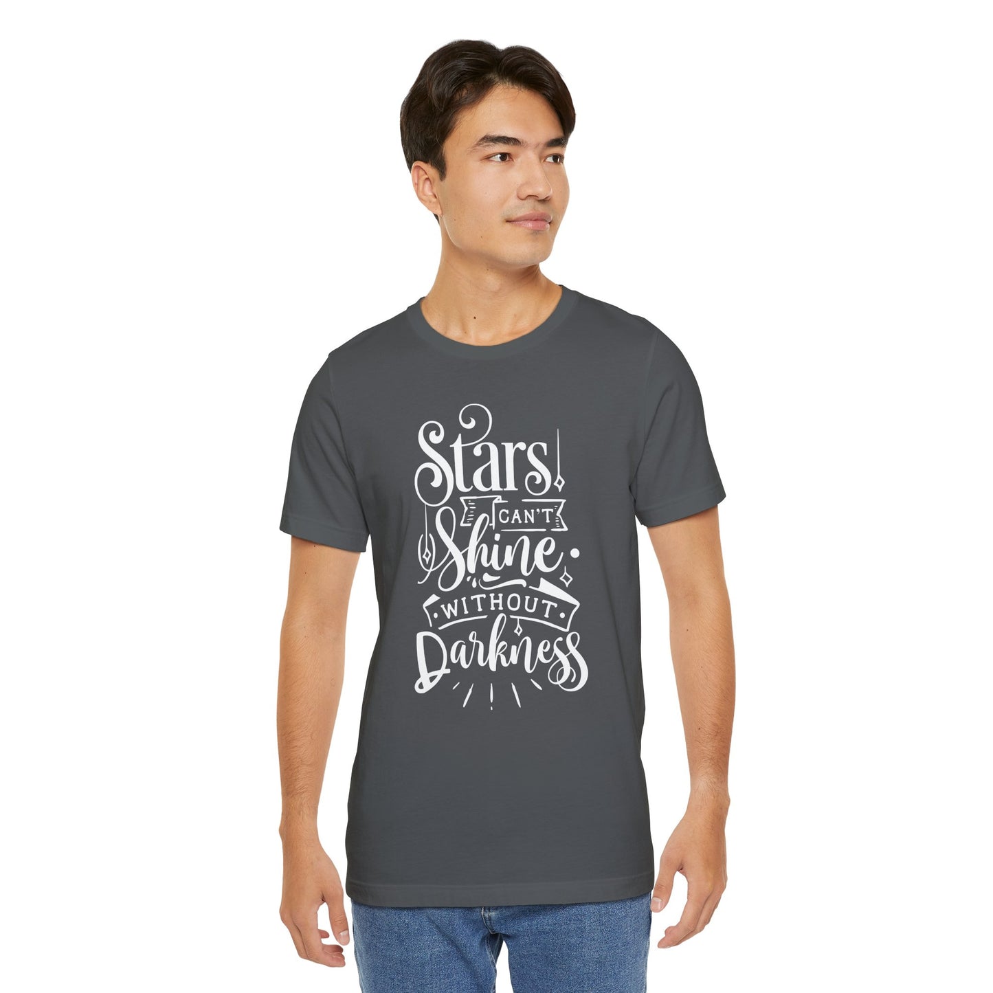 Stars Can't Shine Without Darkness Unisex Jersey Short Sleeve Tee