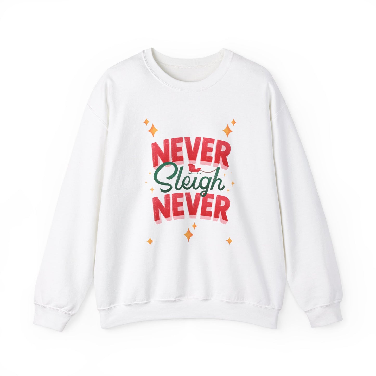 Unisex Heavy Blend Crewneck Sweatshirt Never Sleigh Never 🎄✨