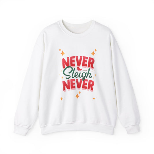 Unisex Heavy Blend Crewneck Sweatshirt Never Sleigh Never 🎄✨