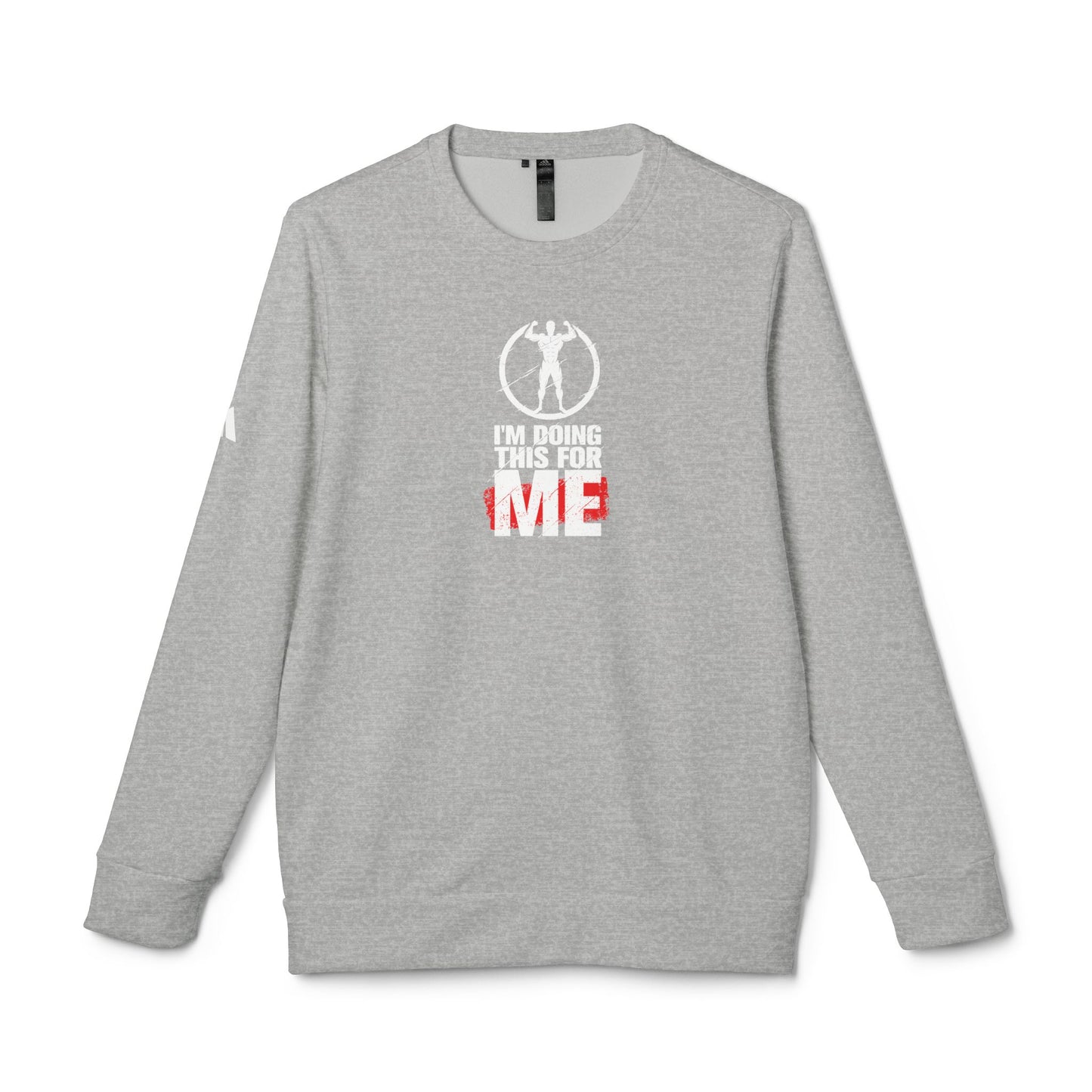 I'm Doing This For Me Adidas Unisex Cozy Fleece Sweatshirt