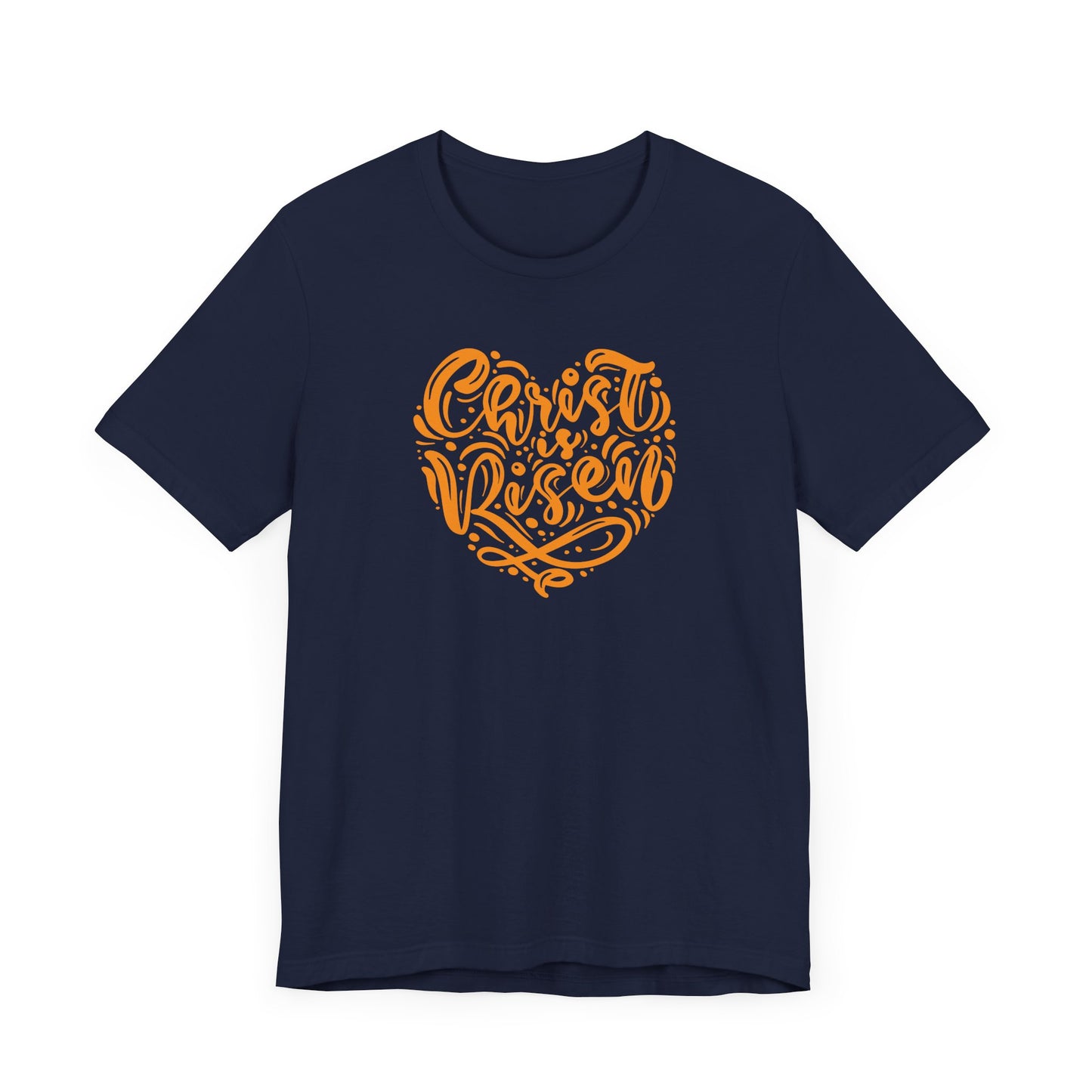 Christ is Risen Heart Shaped Orange Print Unisex Jersey Short Sleeve Tee