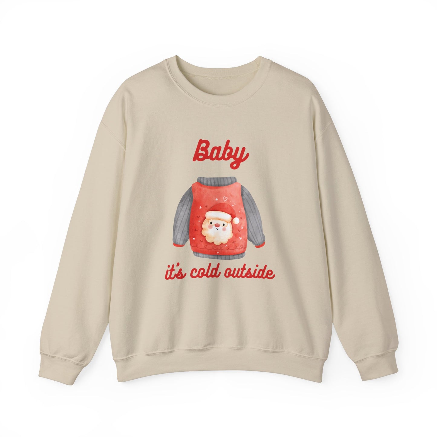 Unisex Heavy Blend Crewneck Sweatshirt Baby It's Cold Outside Santa 🎅🎄❄️❤️