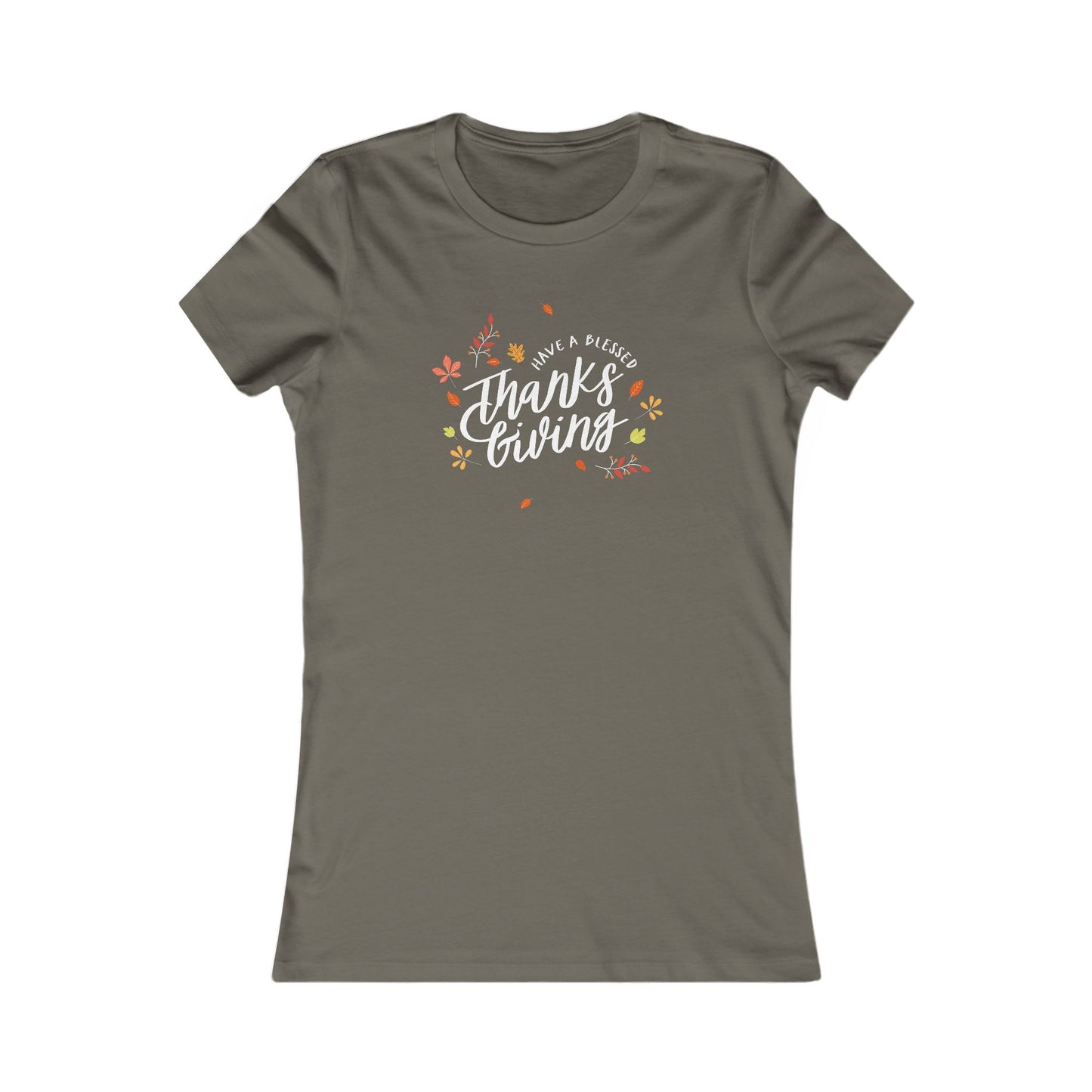 Have A Blessed Thanksgiving Women's Favorite Tee