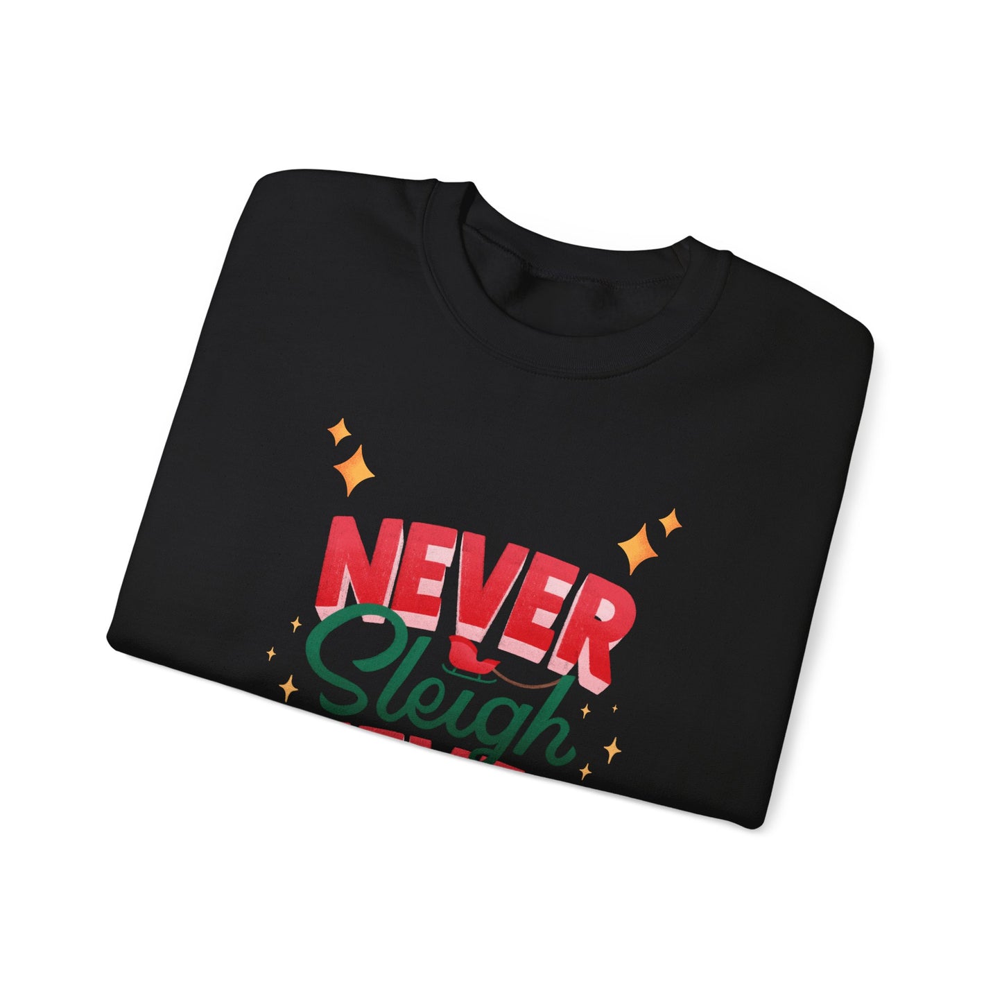 Unisex Heavy Blend Crewneck Sweatshirt Never Sleigh Never 🎄✨