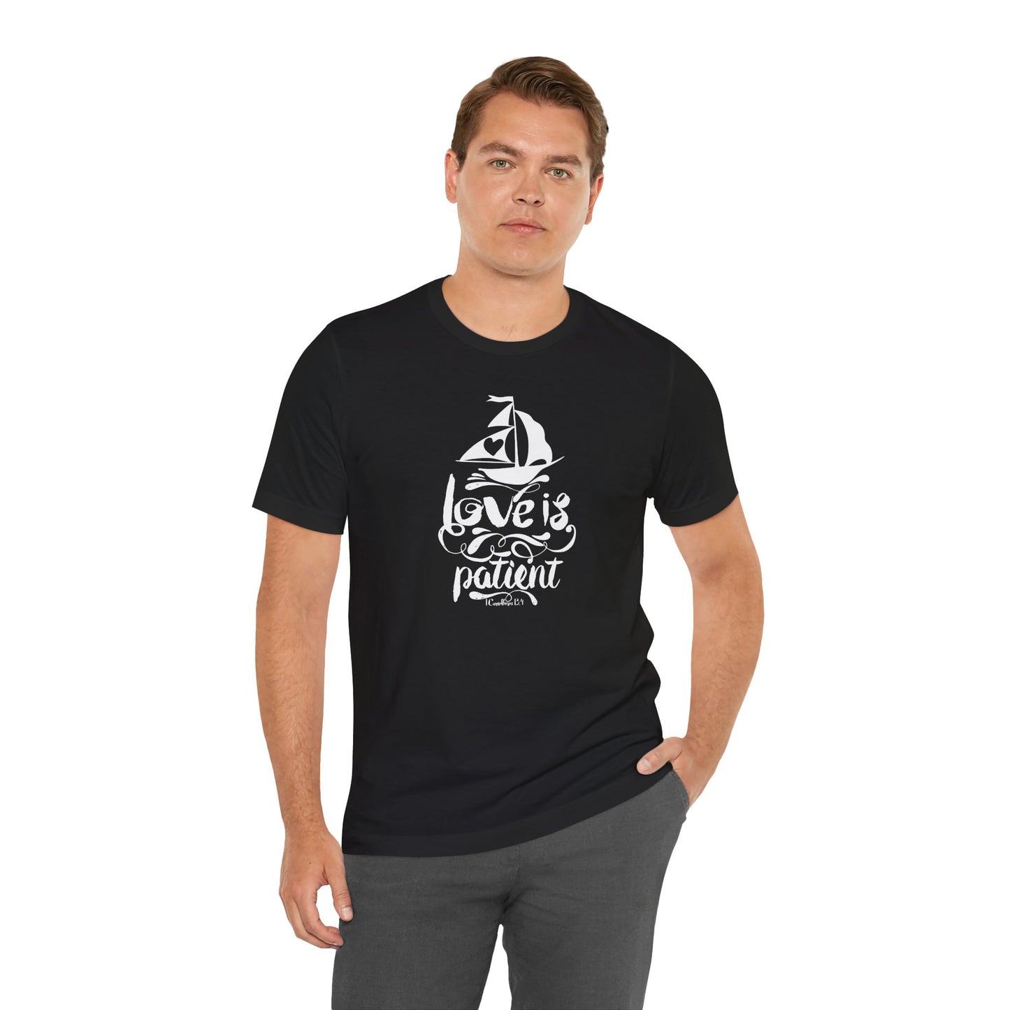 Love Is Patient Corinthians 13:4 Unisex Jersey Short Sleeve Tee