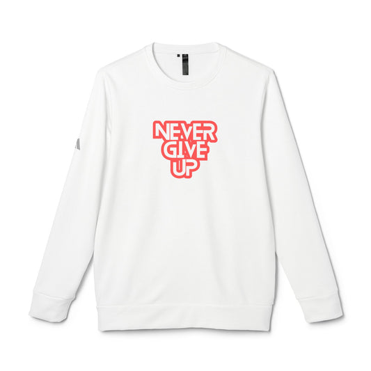 Never Give Up Adidas Unisex Cozy Fleece Sweatshirt